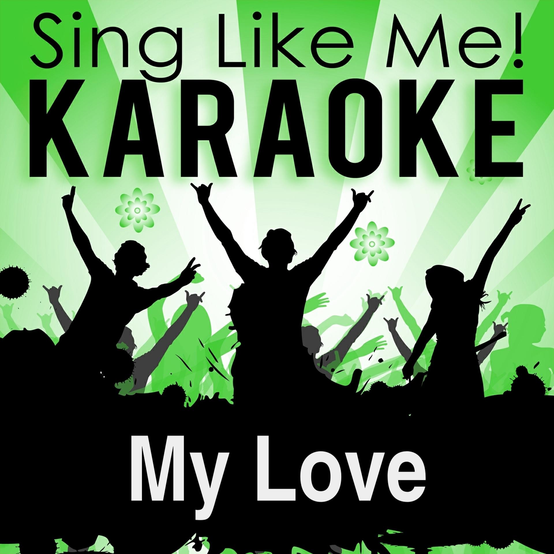 Постер альбома My Love (Karaoke Version)
