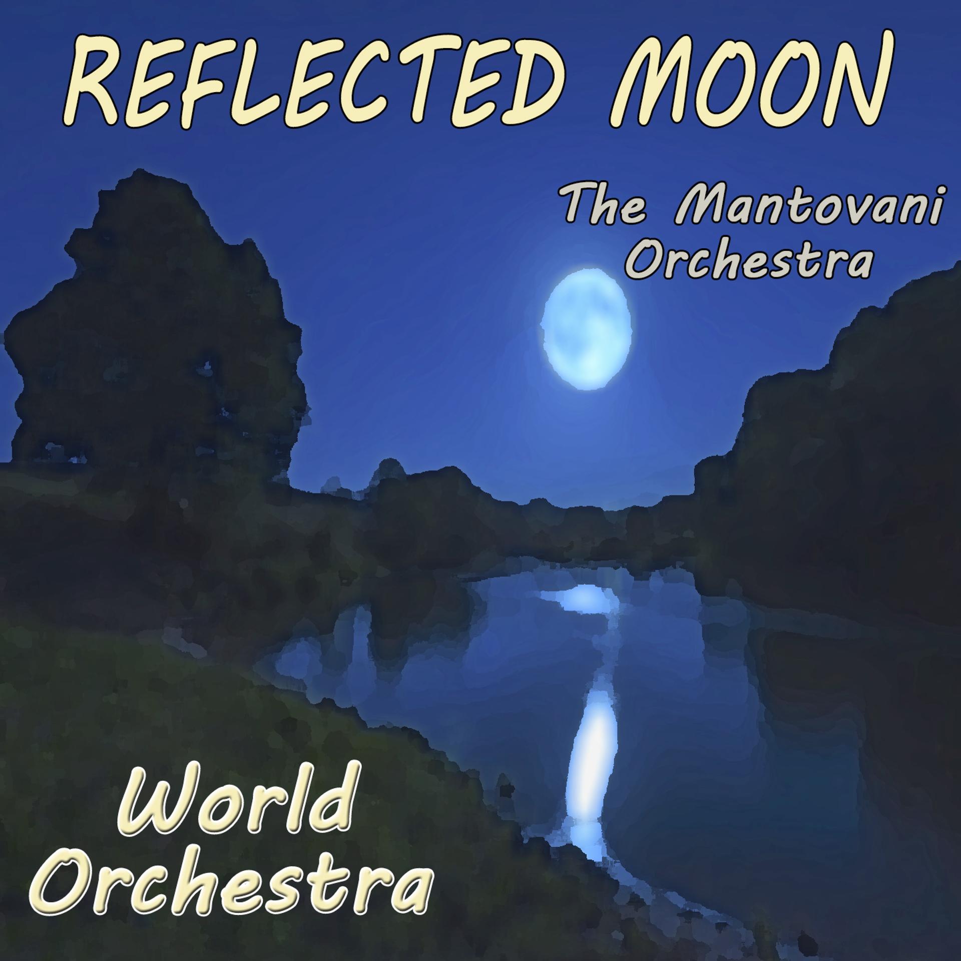 Постер альбома World Orchestra, Reflected Moon