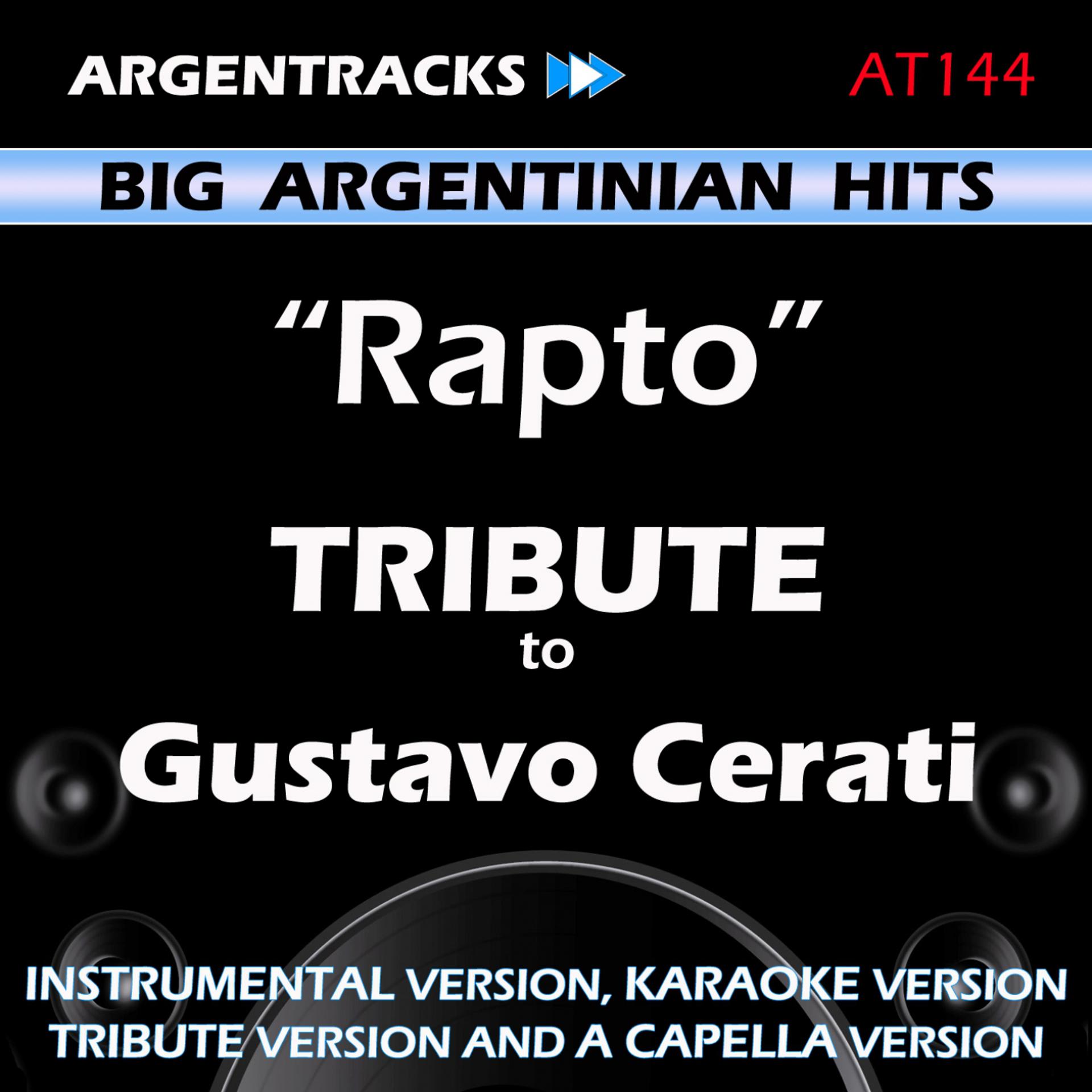 Постер альбома Rapto - Tribute to Gustavo Cerati - EP