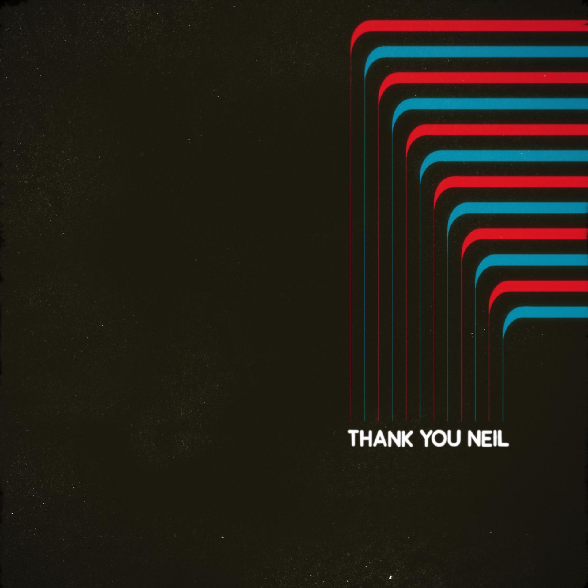 Постер альбома Thank You Neil