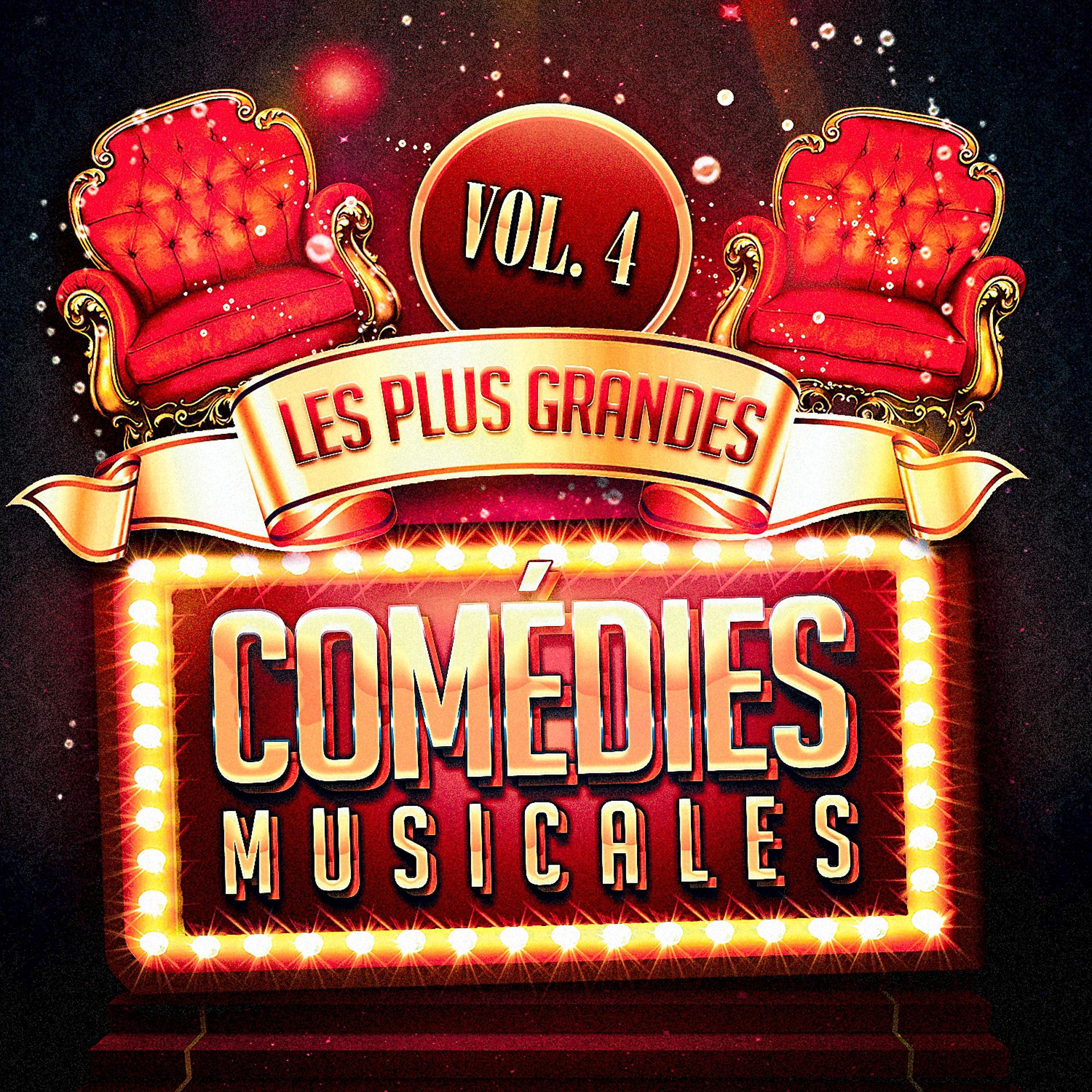 Постер альбома Les plus grandes comédies musicales, Vol. 4