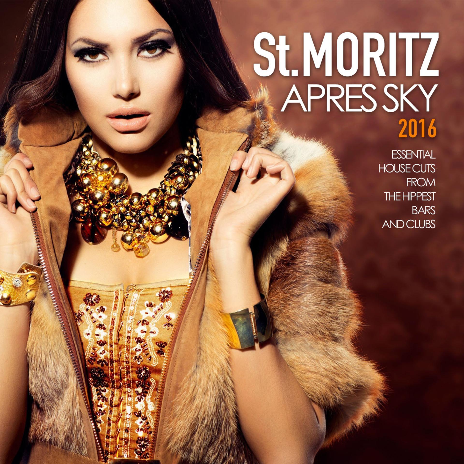 Постер альбома St. Moritz Apres Ski 2016