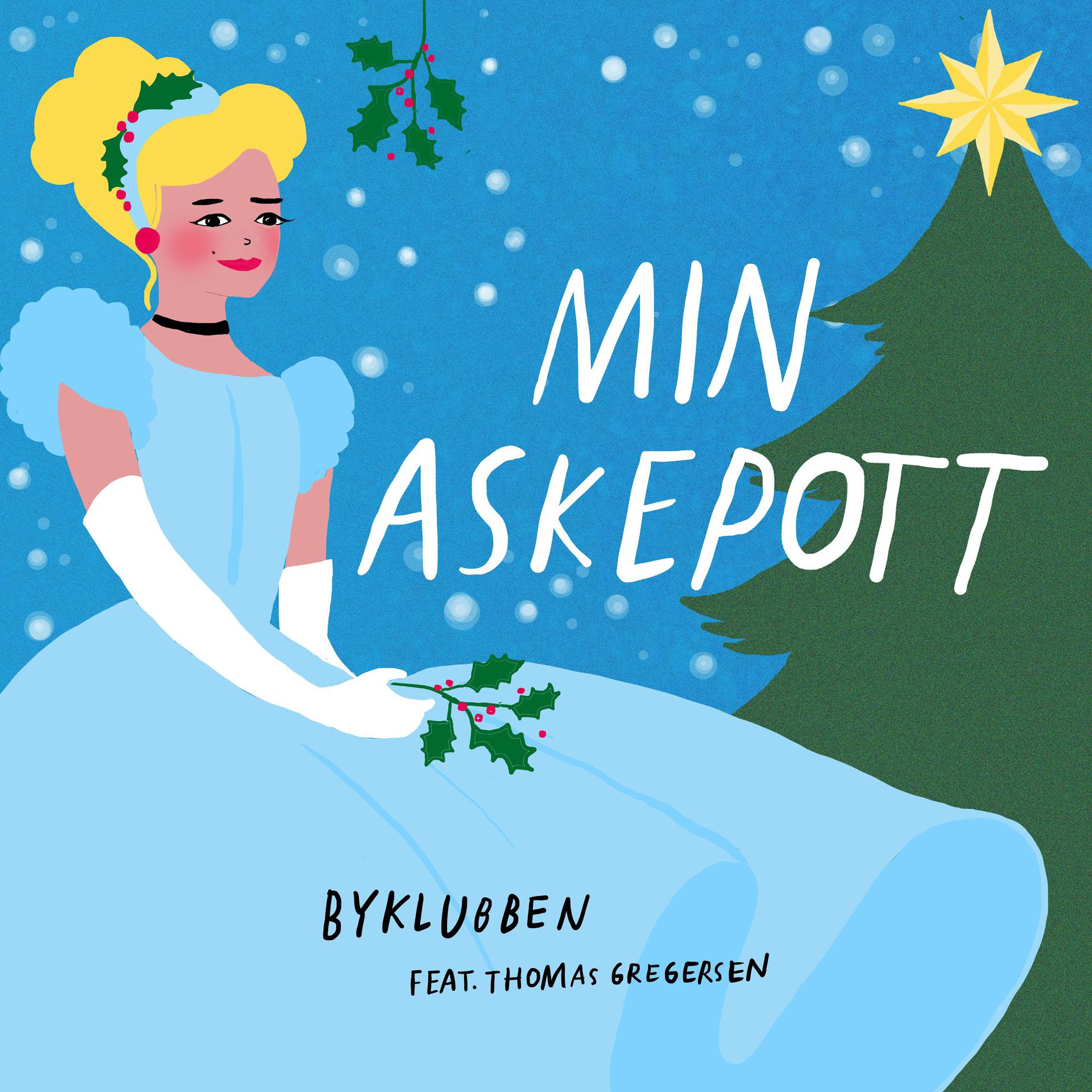 Постер альбома Min Askepott (feat. Thomas Gregersen)