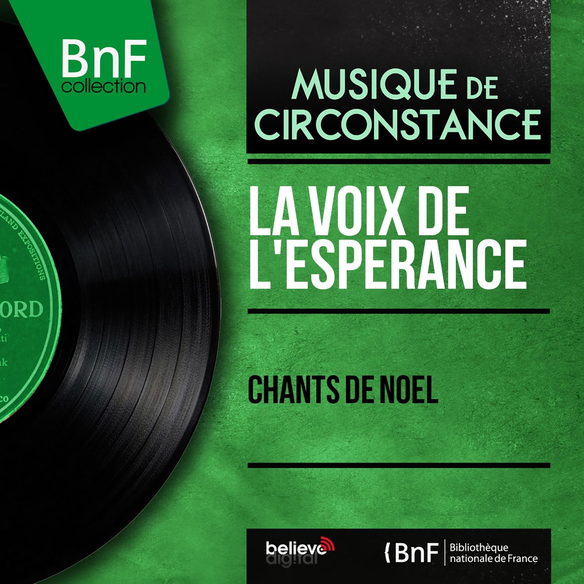 Постер альбома Chants de Noël (Mono Version)