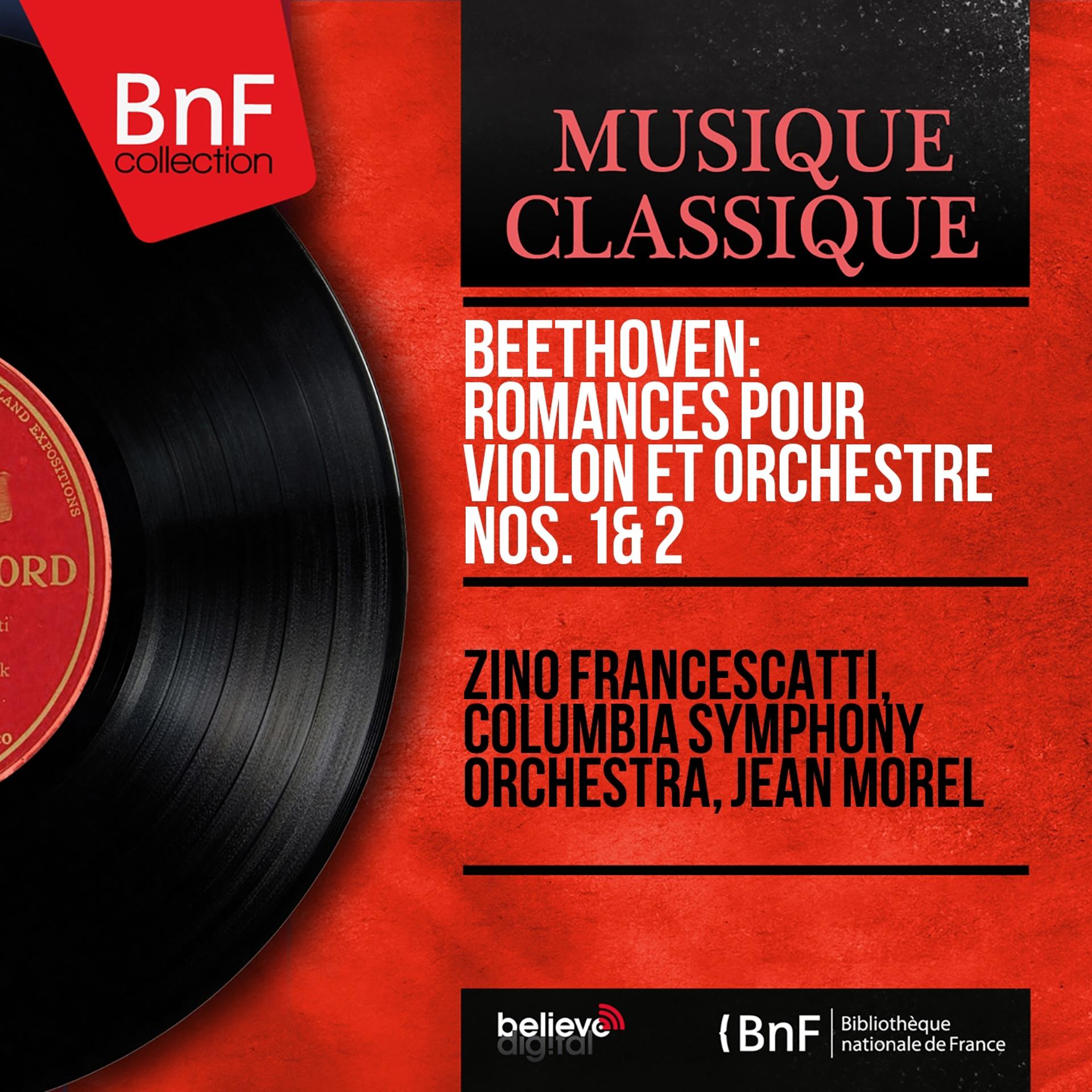 Постер альбома Beethoven: Romances pour violon et orchestre Nos. 1 & 2 (Mono Version)