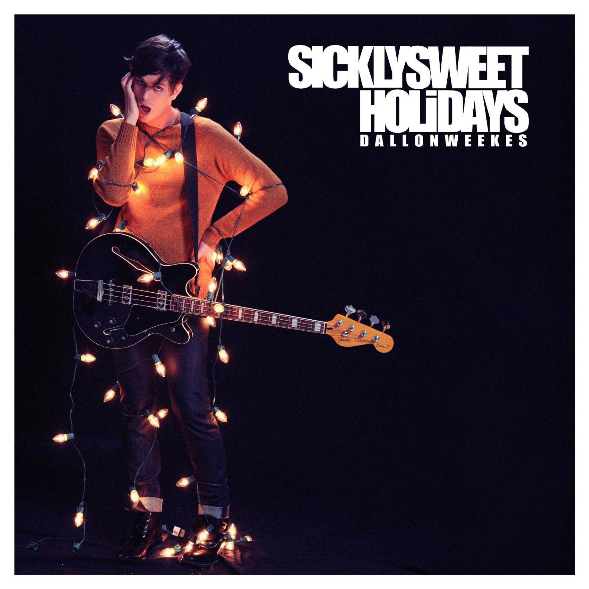 Постер альбома Sickly Sweet Holidays