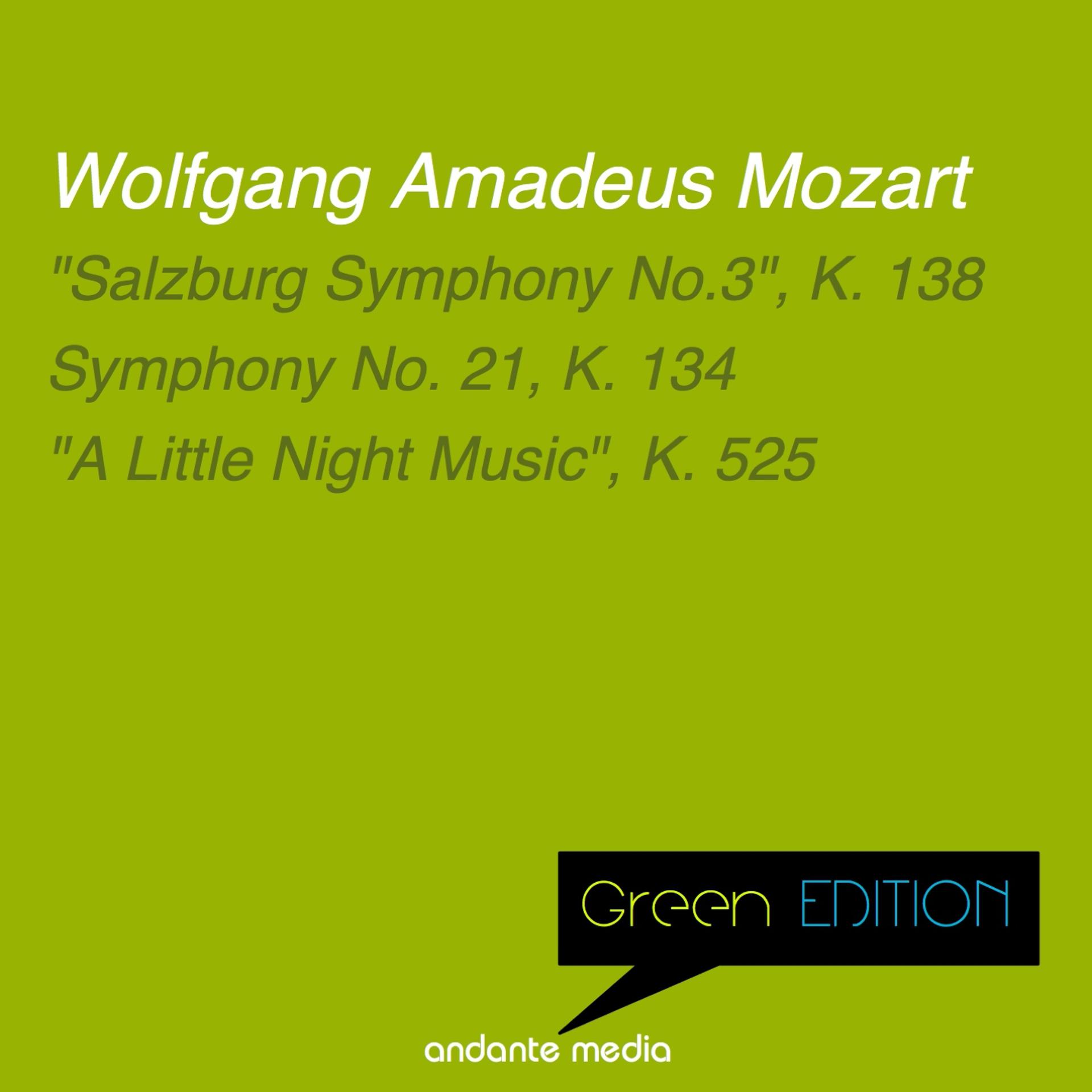 Постер альбома Green Edition - Mozart: "Salzburg Symphony No.3", K. 138 & Symphony No. 21, K. 134