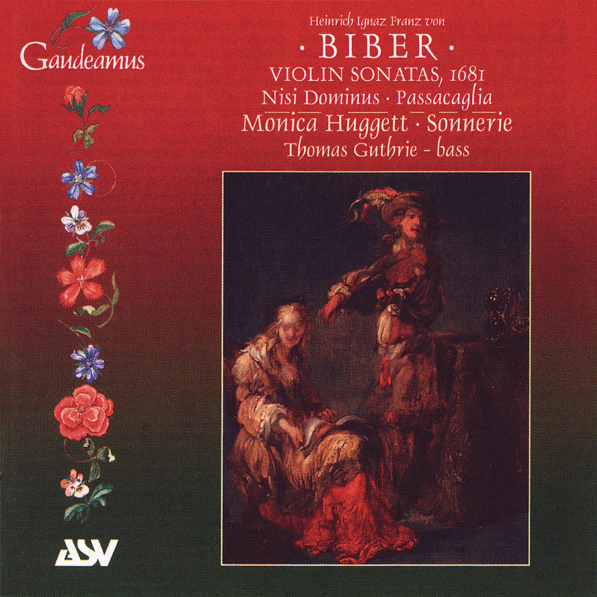 Постер альбома Biber: Violin Sonatas, 1681; Nisi Dominus; Passacaglia