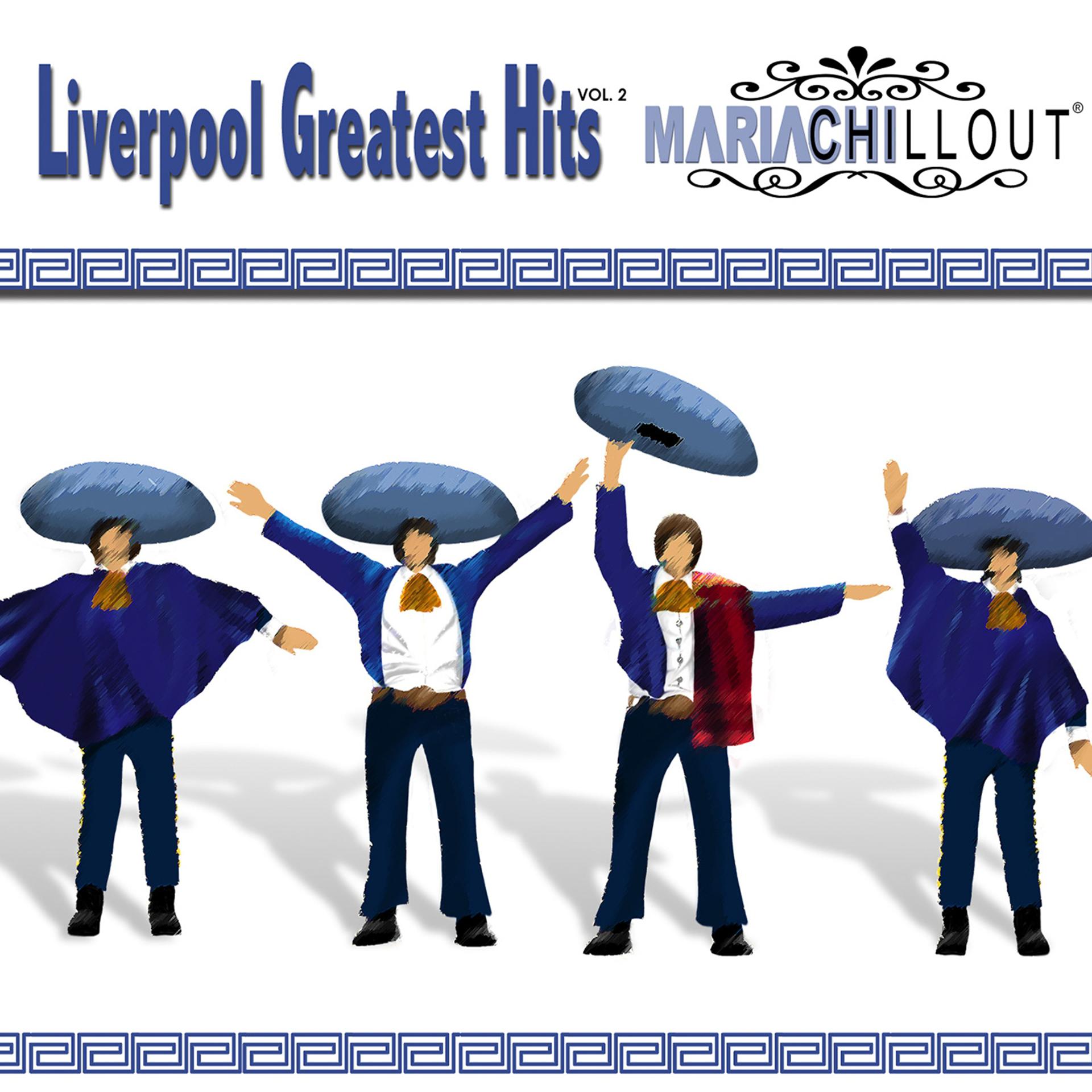 Постер альбома Liverpool Greatest Hits Vol. 2