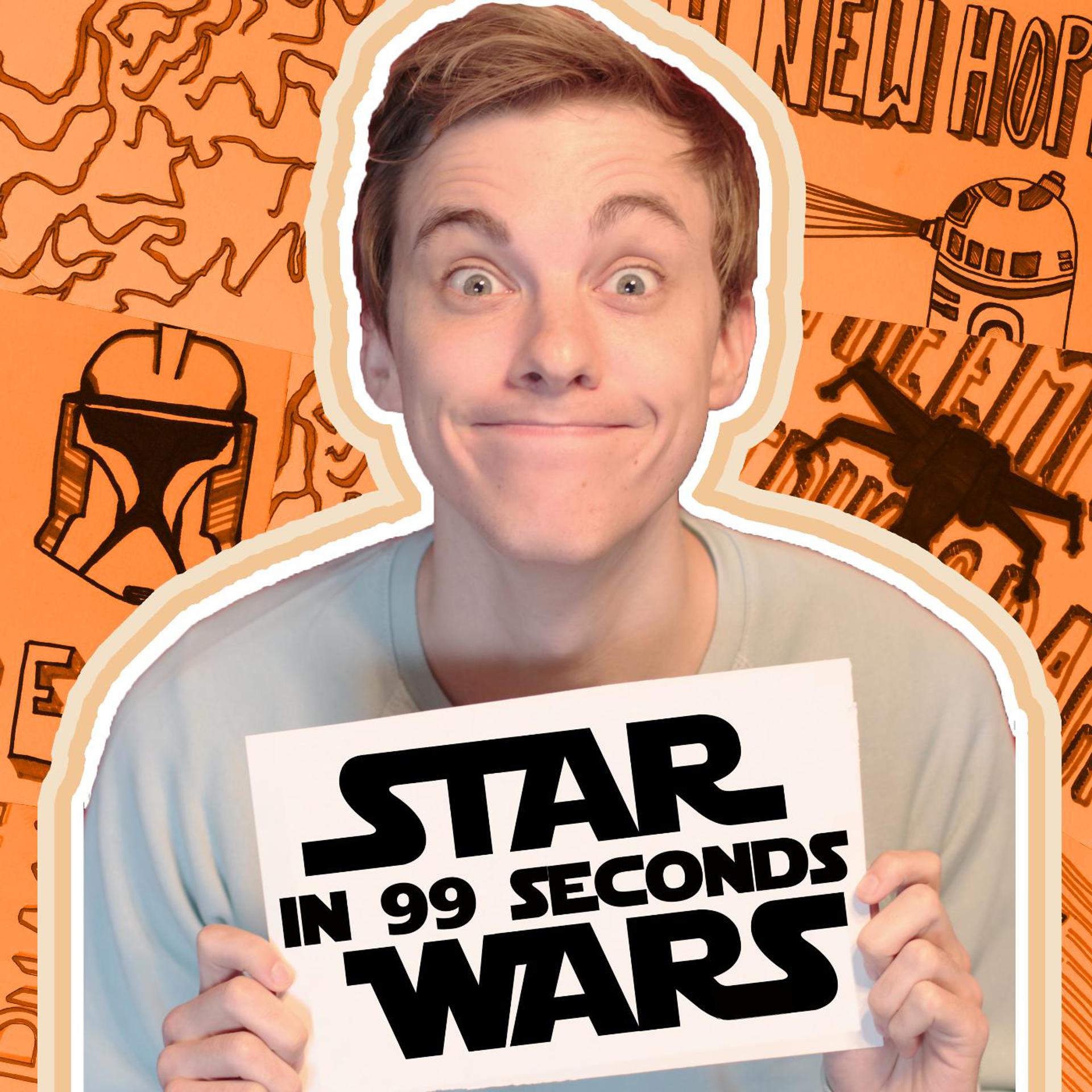 Постер альбома Star Wars in 99 Seconds