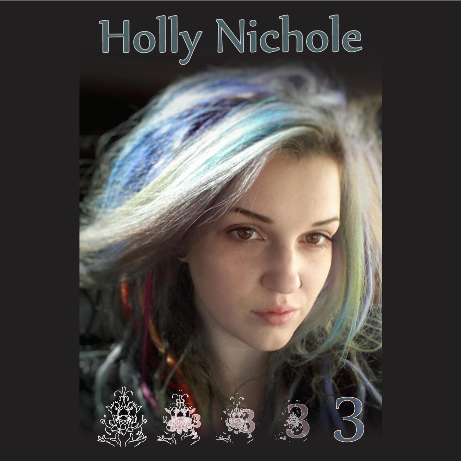 Постер альбома Holly Nichole 3
