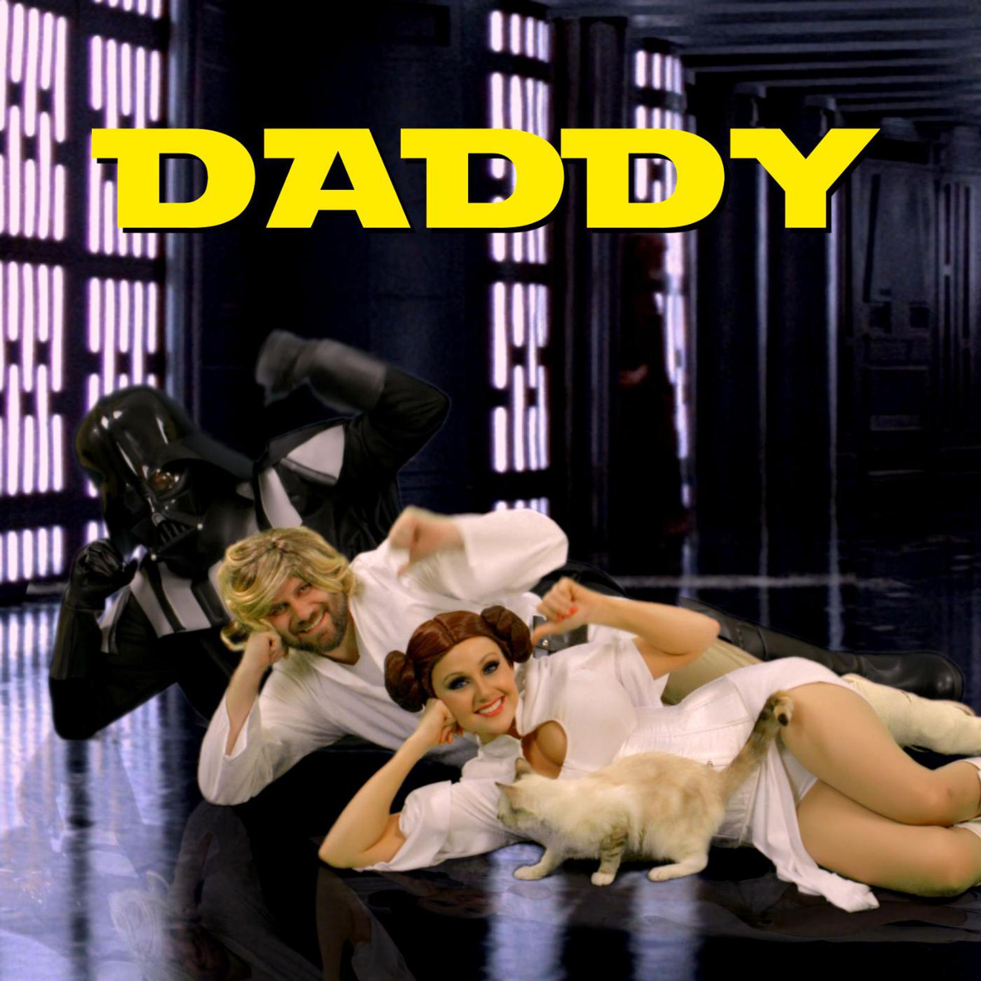 Постер альбома Daddy (Star Wars the Force Awakens Fan Tribute)