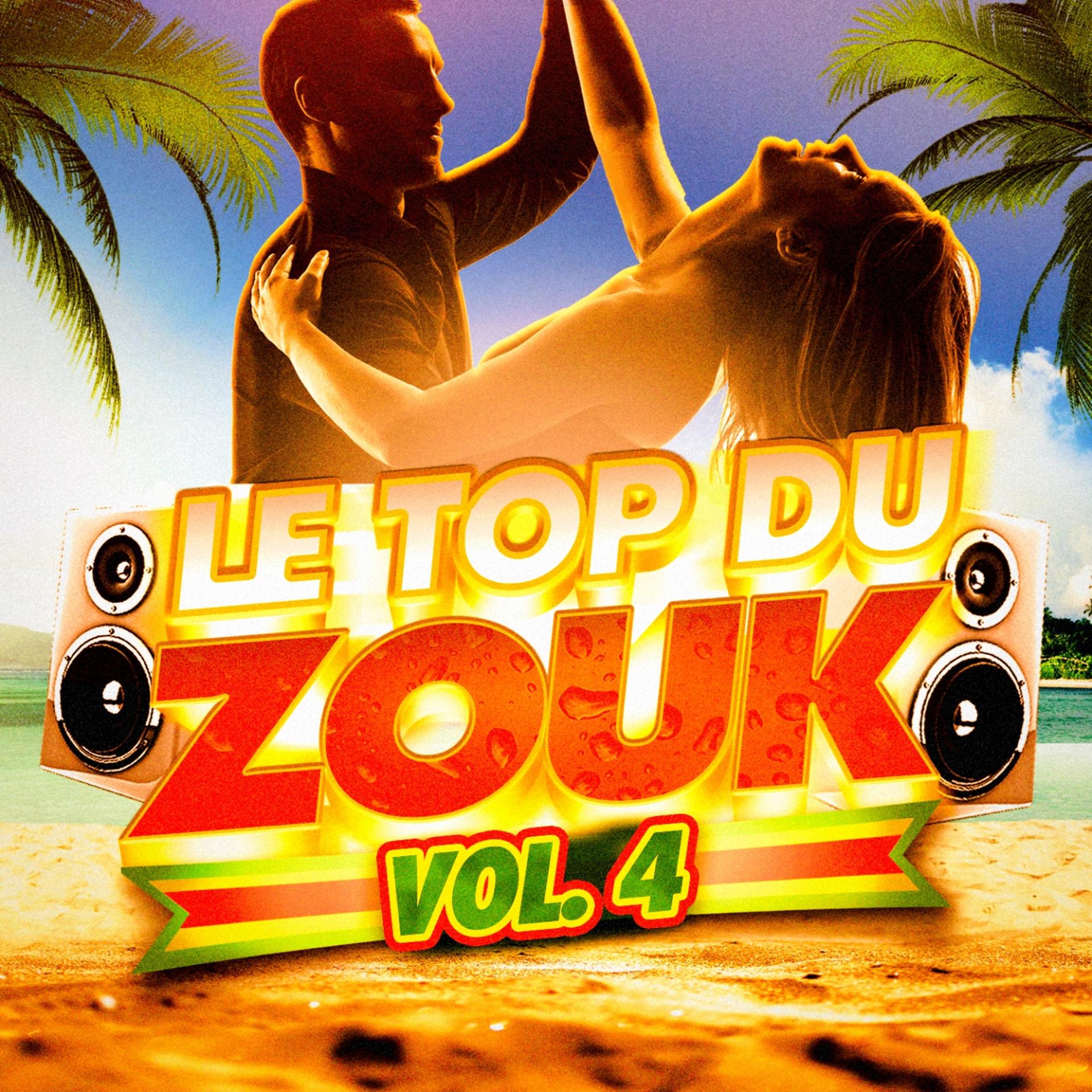 Постер альбома Le top du Zouk, Vol. 4