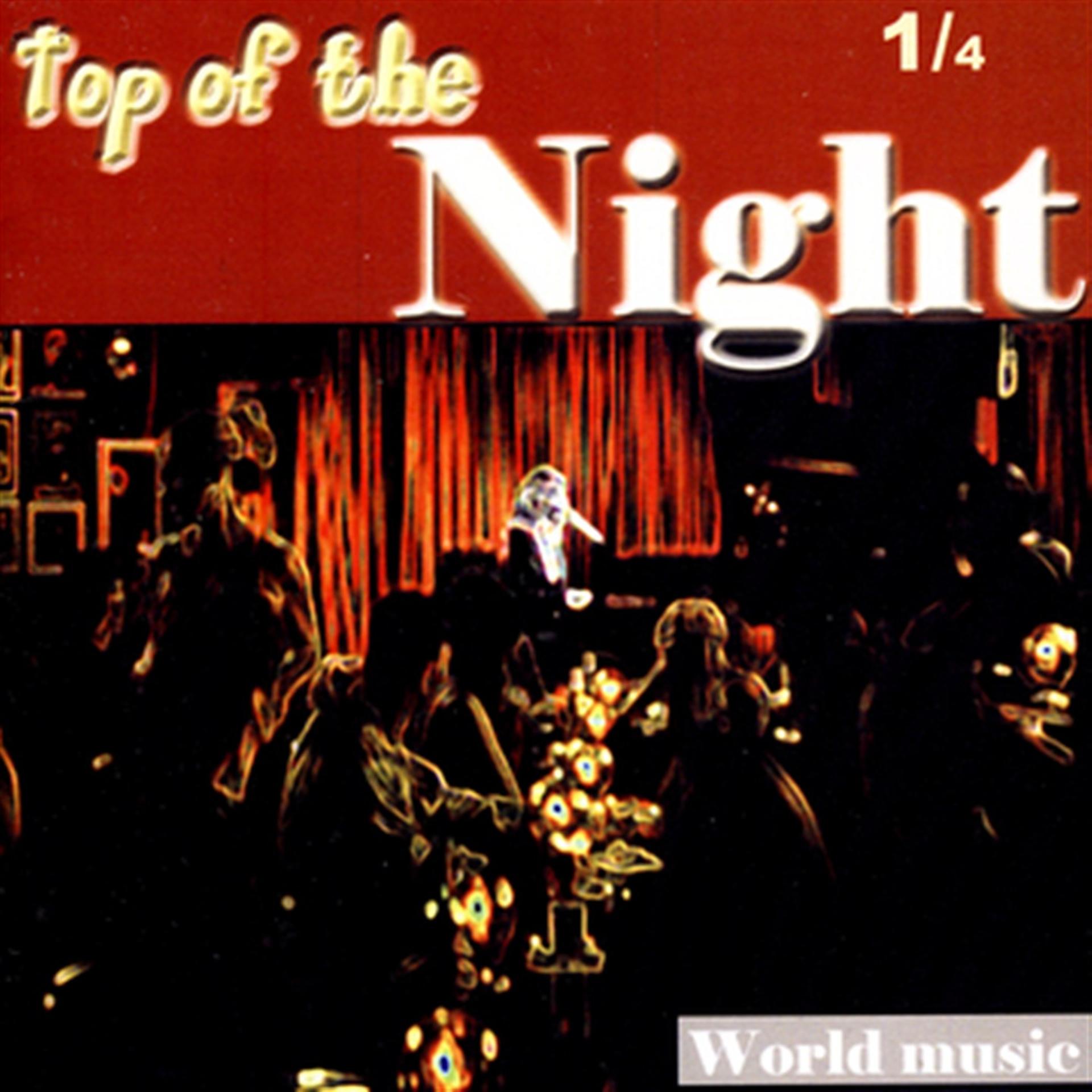 Постер альбома Top of the Night, Vol. 1