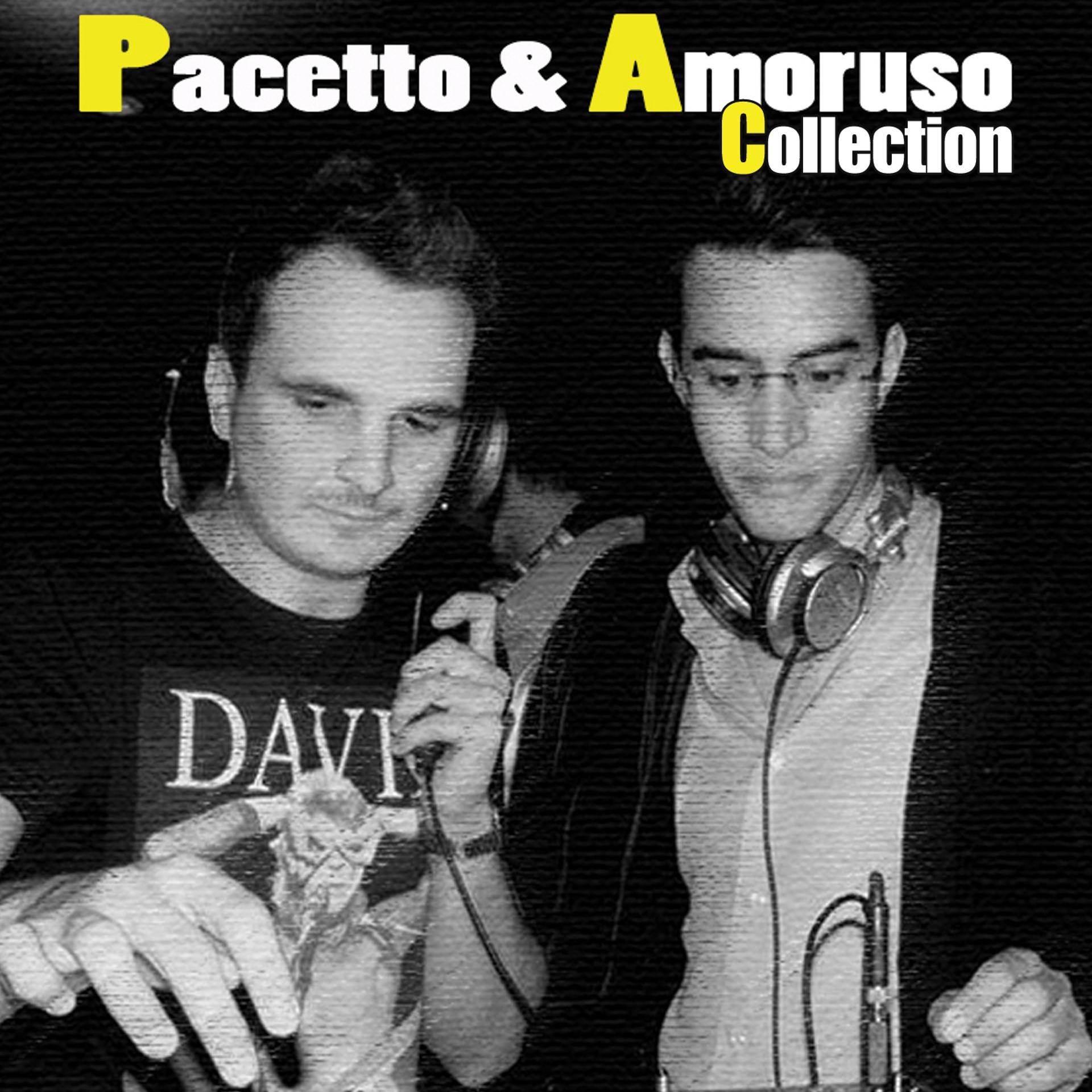Постер альбома Pacetto & Amoruso Collection