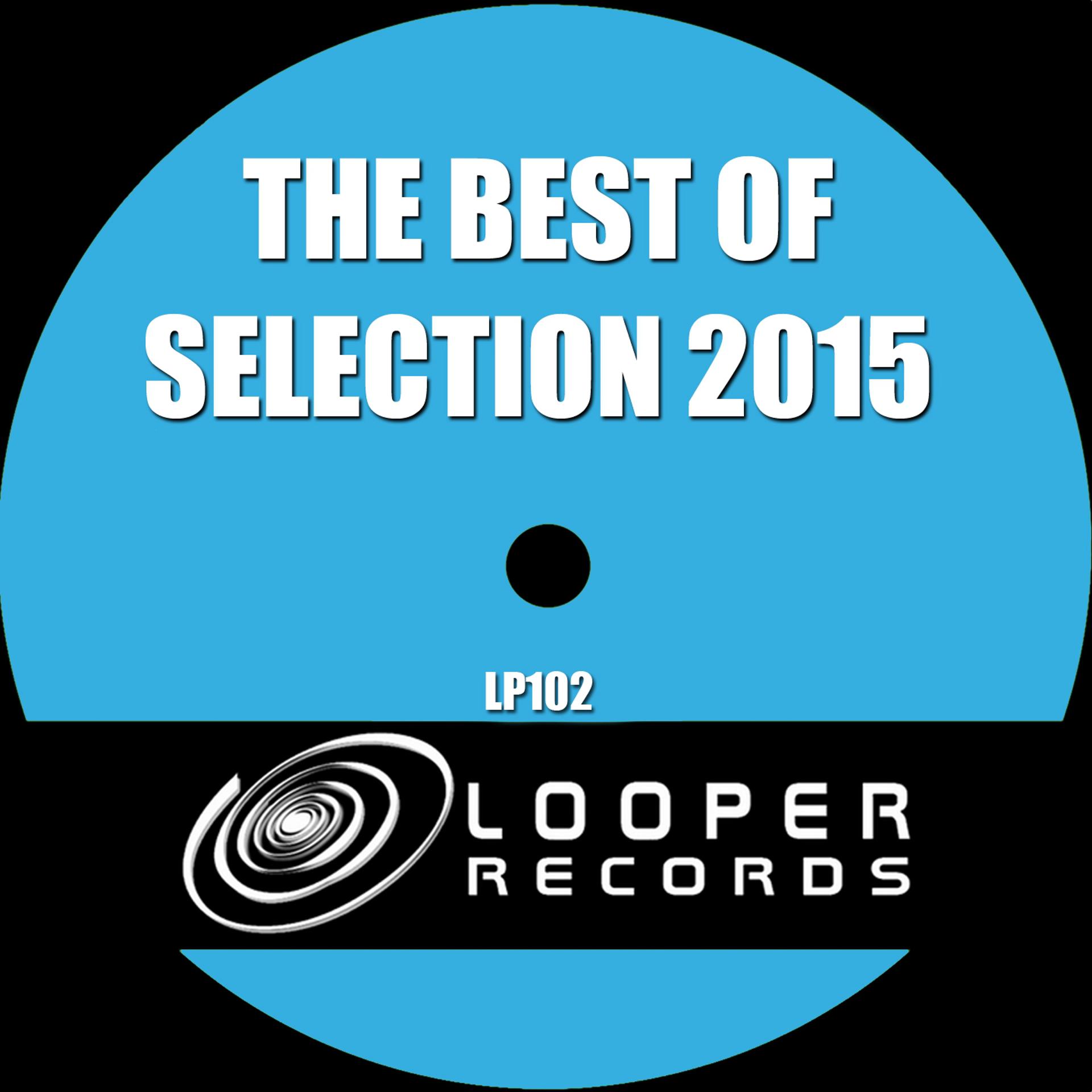 Постер альбома The Best of Selection 2015