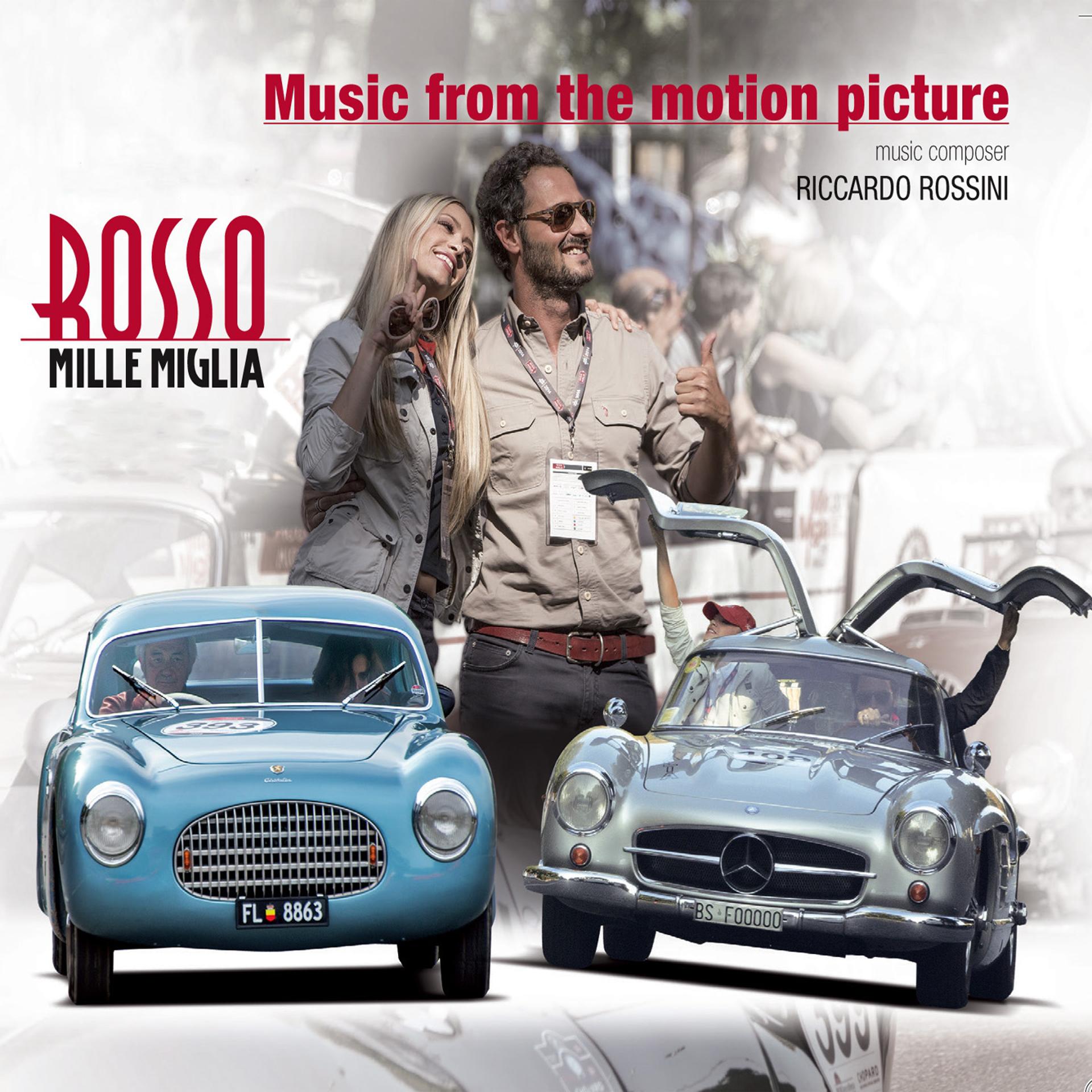 Постер альбома Rosso Mille Miglia