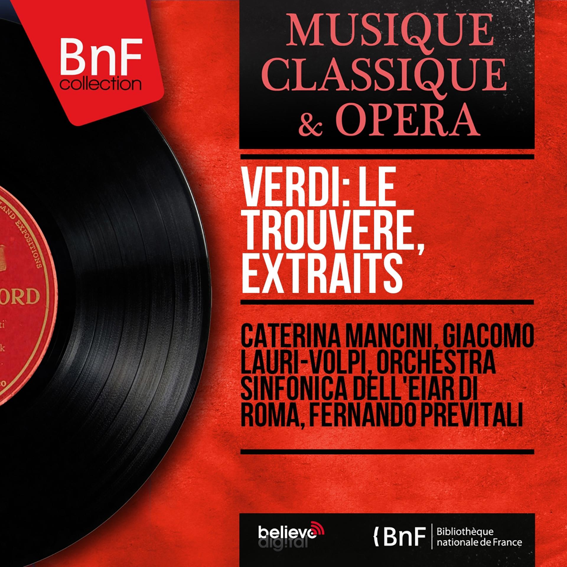 Постер альбома Verdi: Le trouvère, extraits (Mono Version)