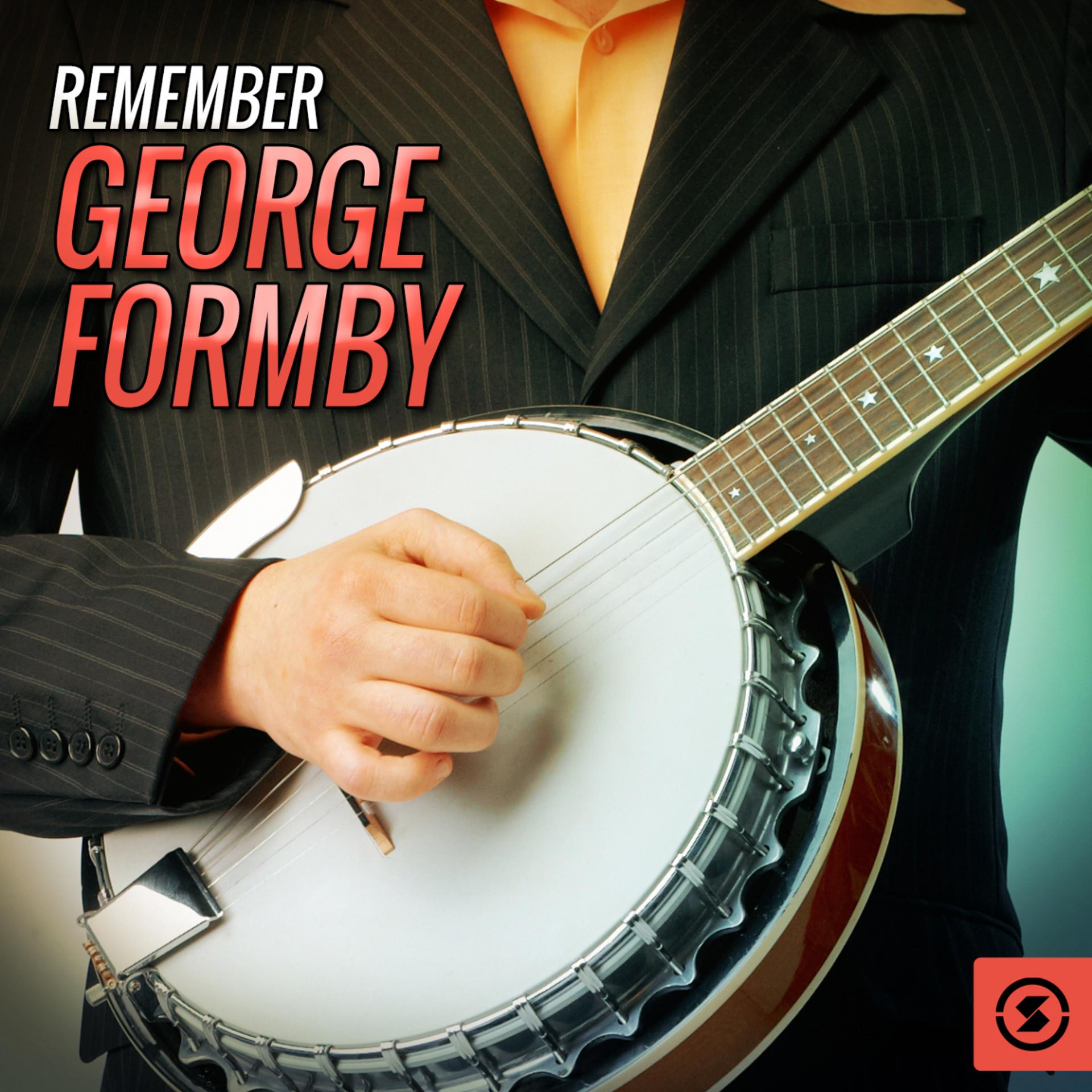 Постер альбома Remember George Formby