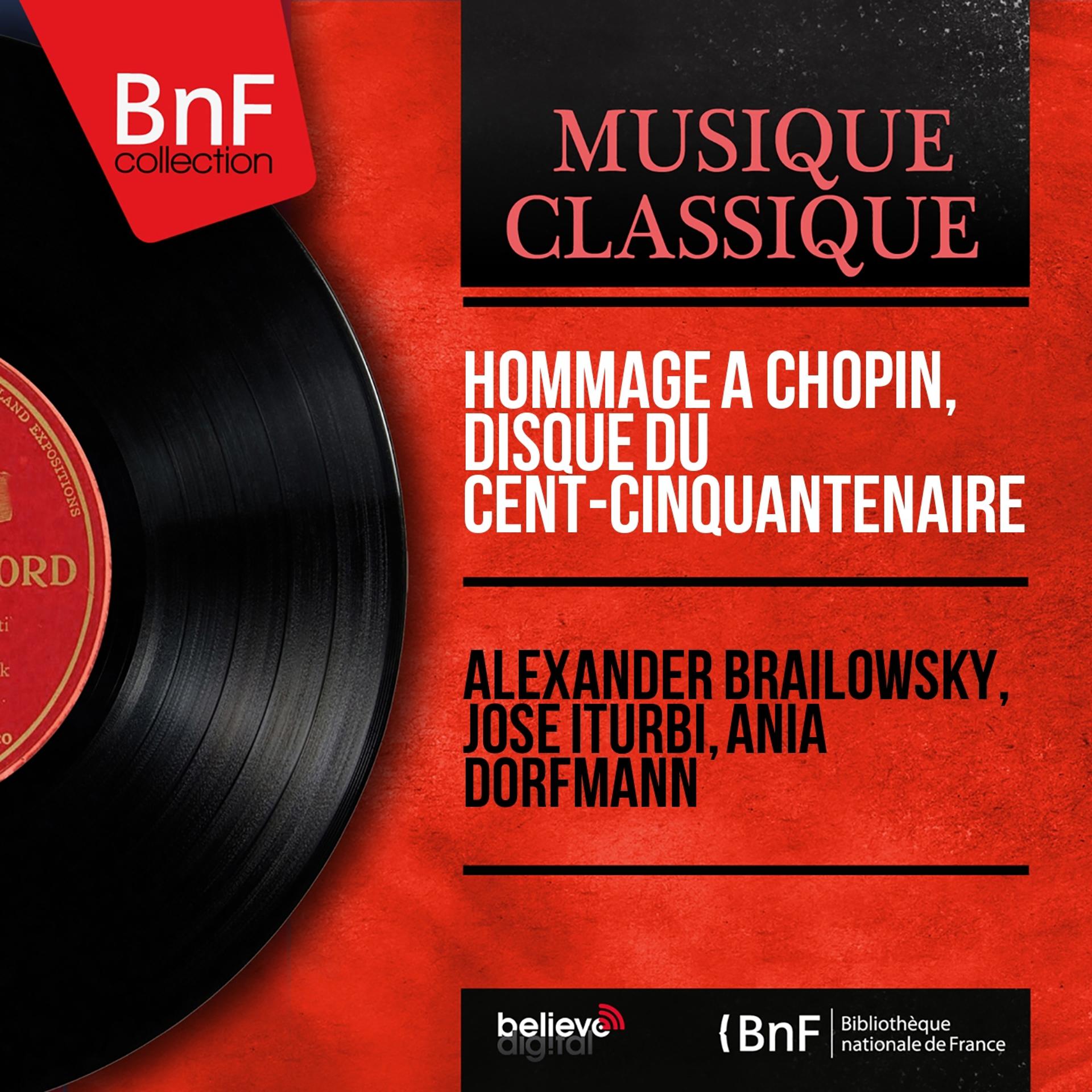 Постер альбома Hommage à Chopin, disque du cent-cinquantenaire (Mono Version)
