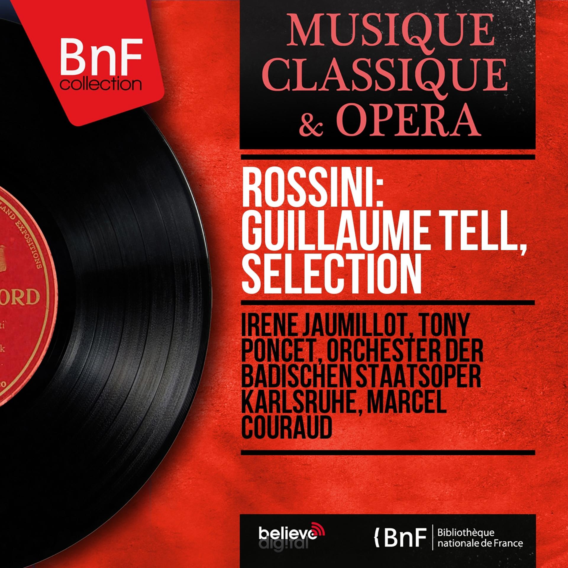 Постер альбома Rossini: Guillaume Tell, sélection (Mono Version)