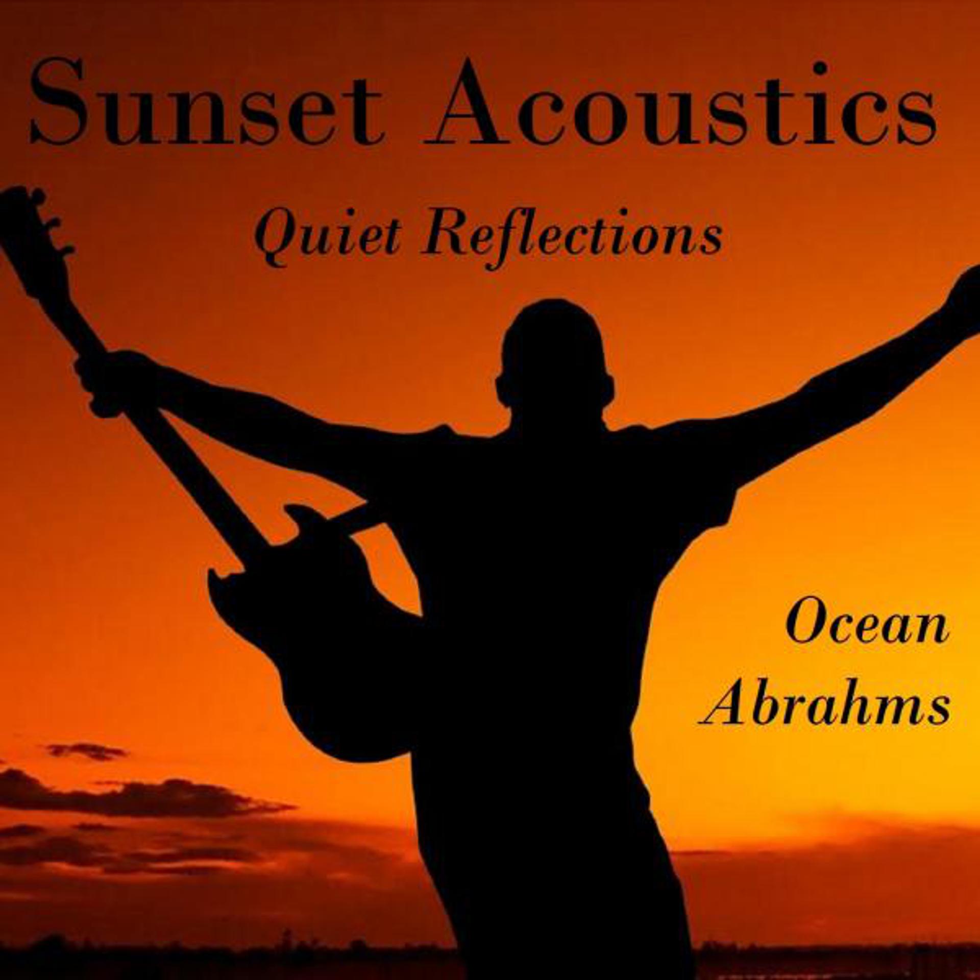 Постер альбома Sunset Acoustics Quiet Reflections