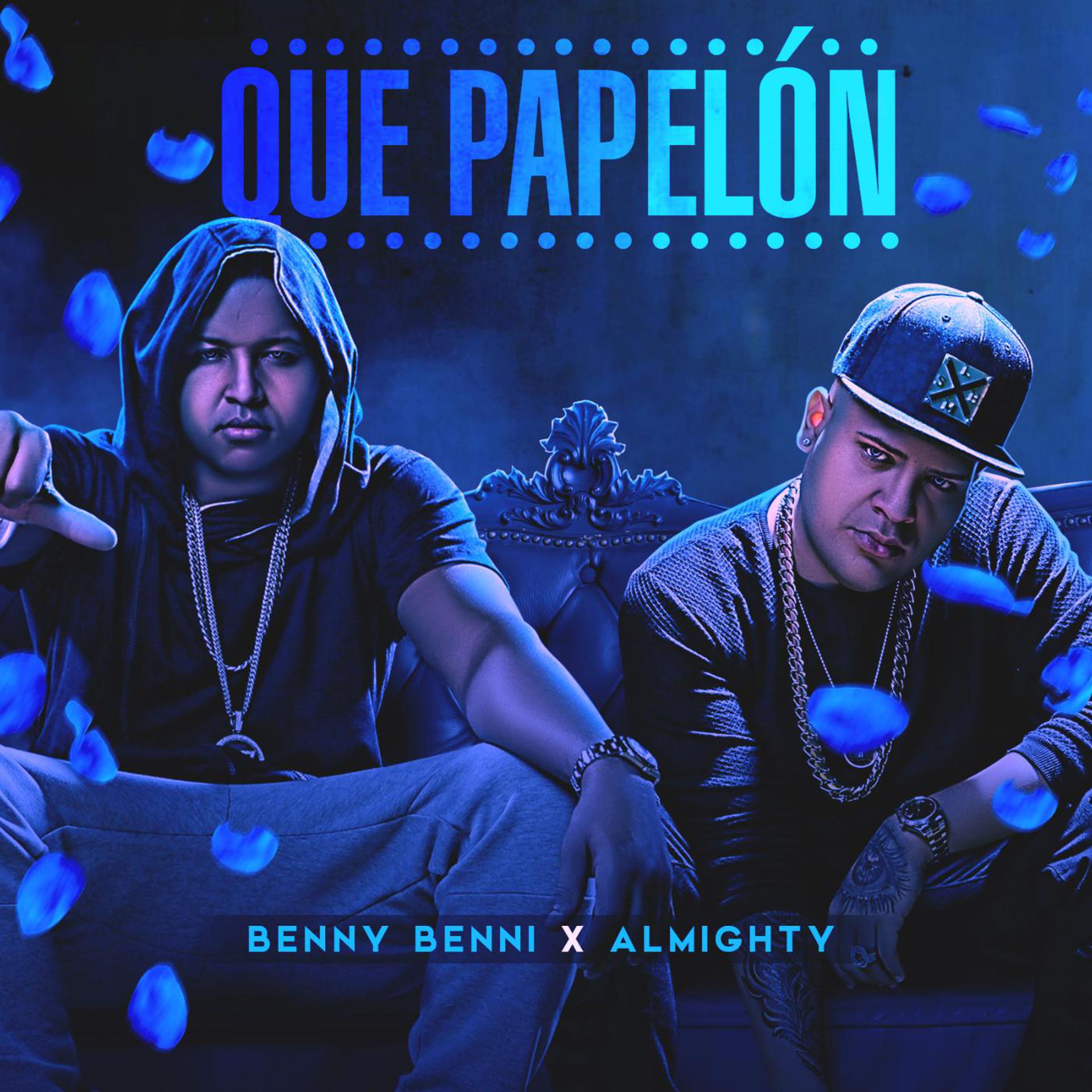 Постер альбома Que Papelón (feat. Almighty)