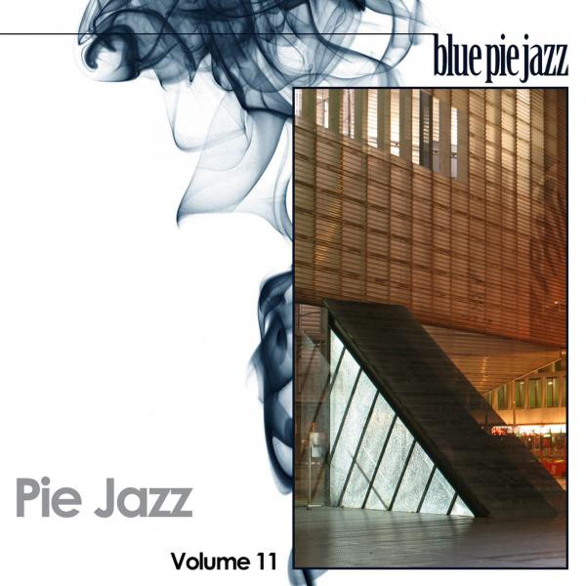 Постер альбома Pie Jazz, Vol. 11