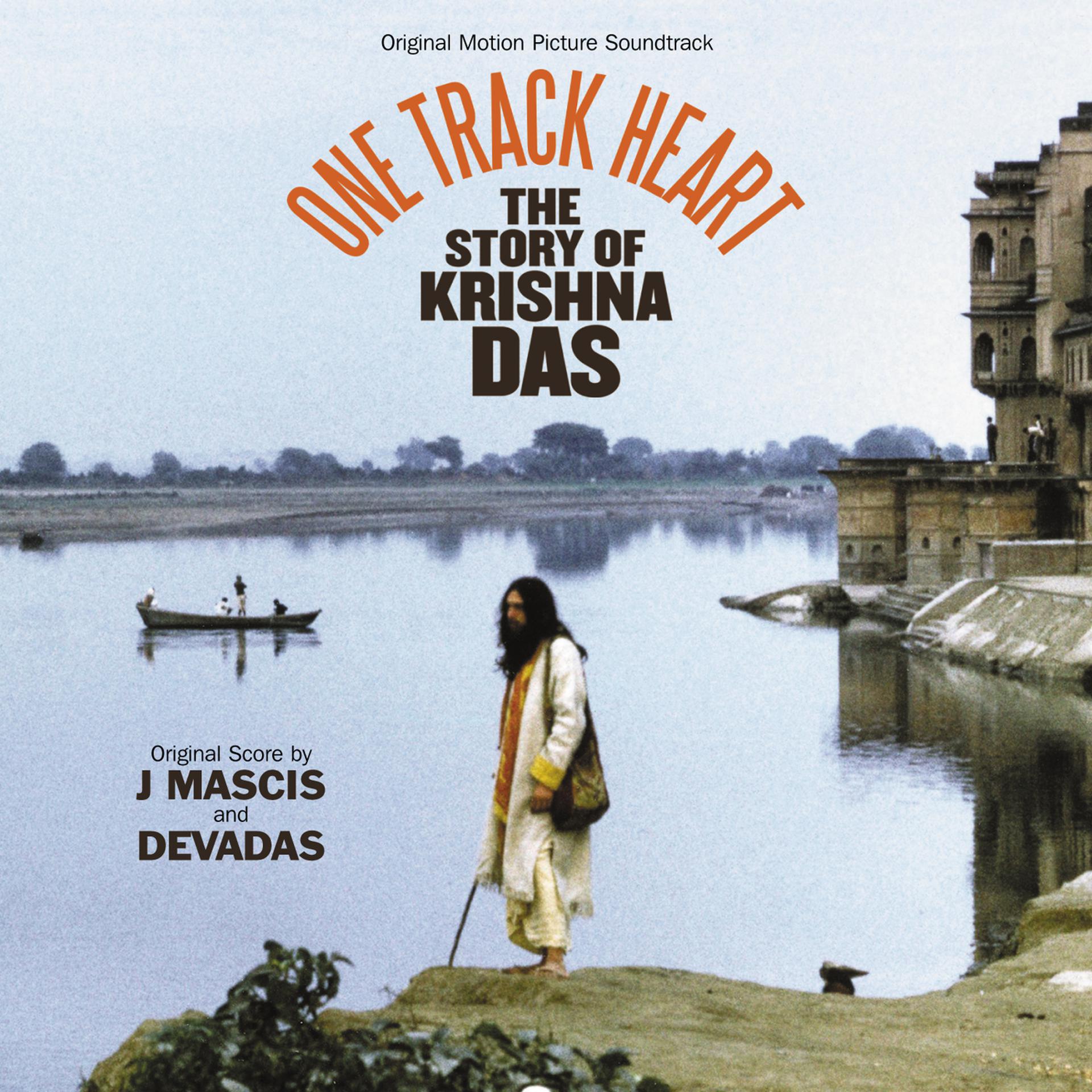 Постер альбома One Track Heart: The Story Of Krishna Das