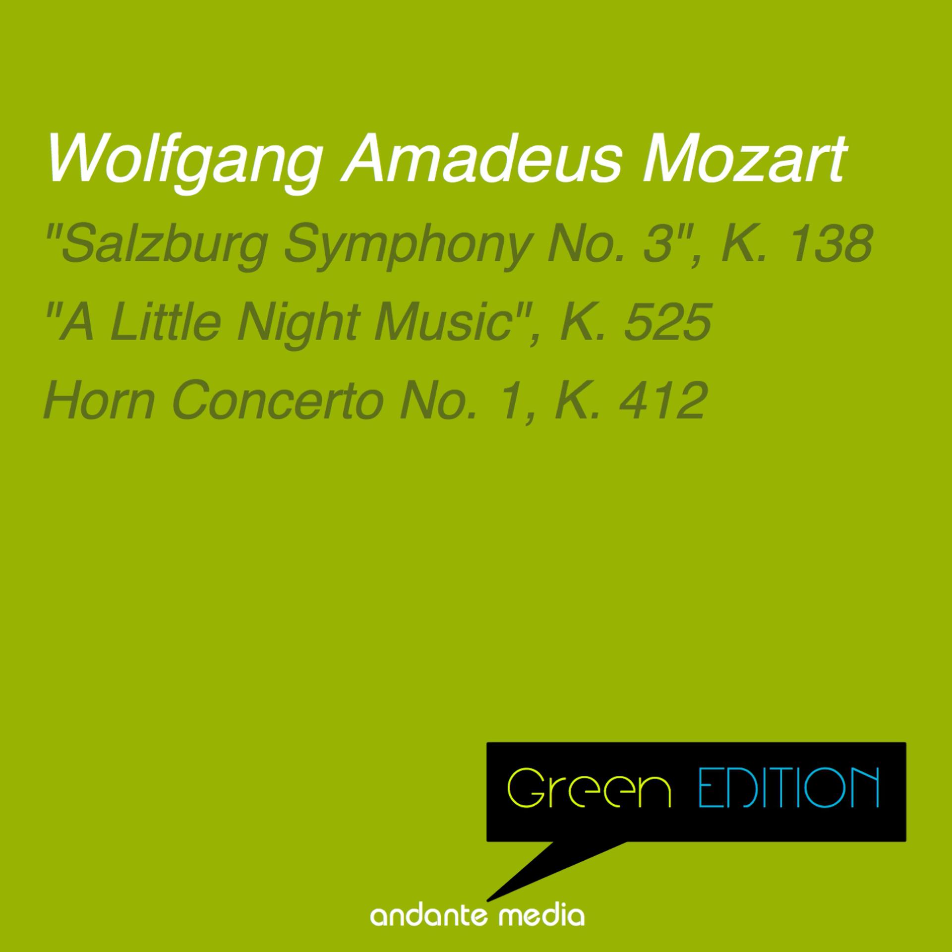 Постер альбома Green Edition - Mozart: "Salzburg Symphony No. 3" & "A Little Night Music"