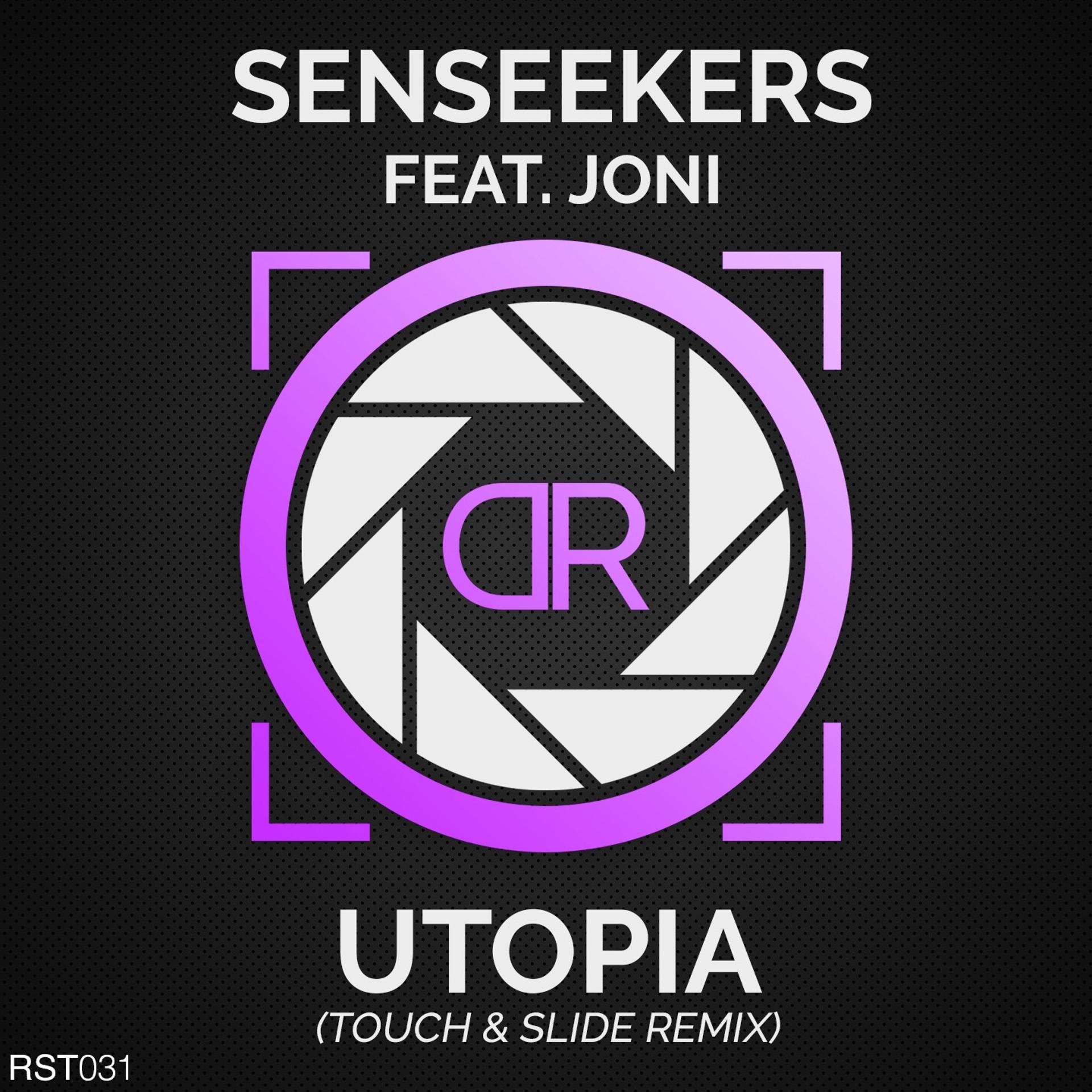 Постер альбома Utopia (Touch & Slide Remix)