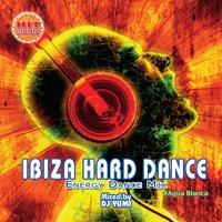 Постер альбома Ibiza Hard Dance: Energy Dance Mix
