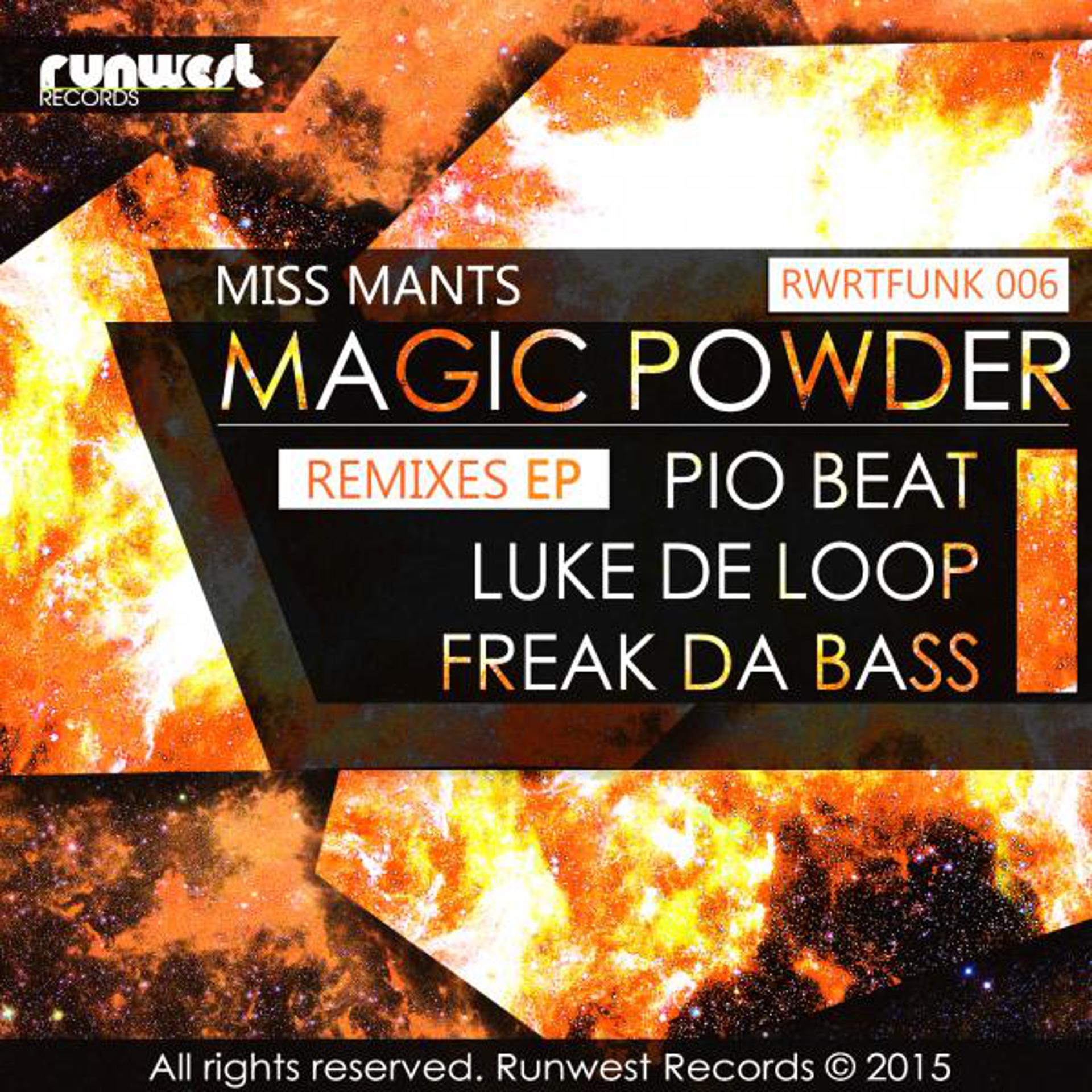 Постер альбома Magic Powder Remixes EP