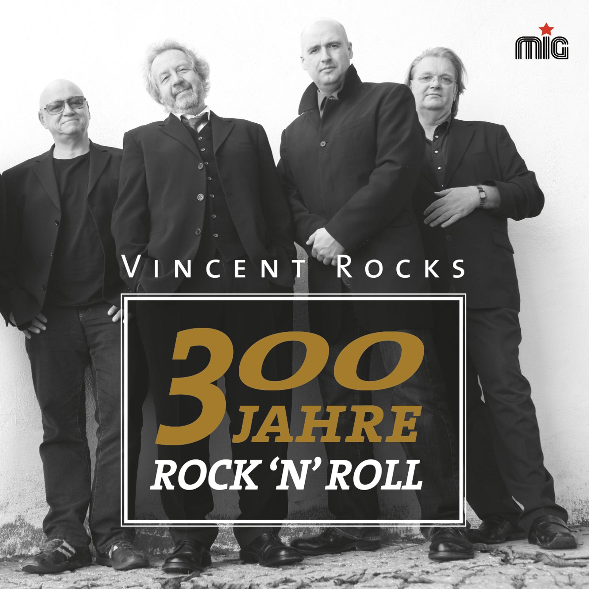 Постер альбома 300 Jahre Rock'n'Roll