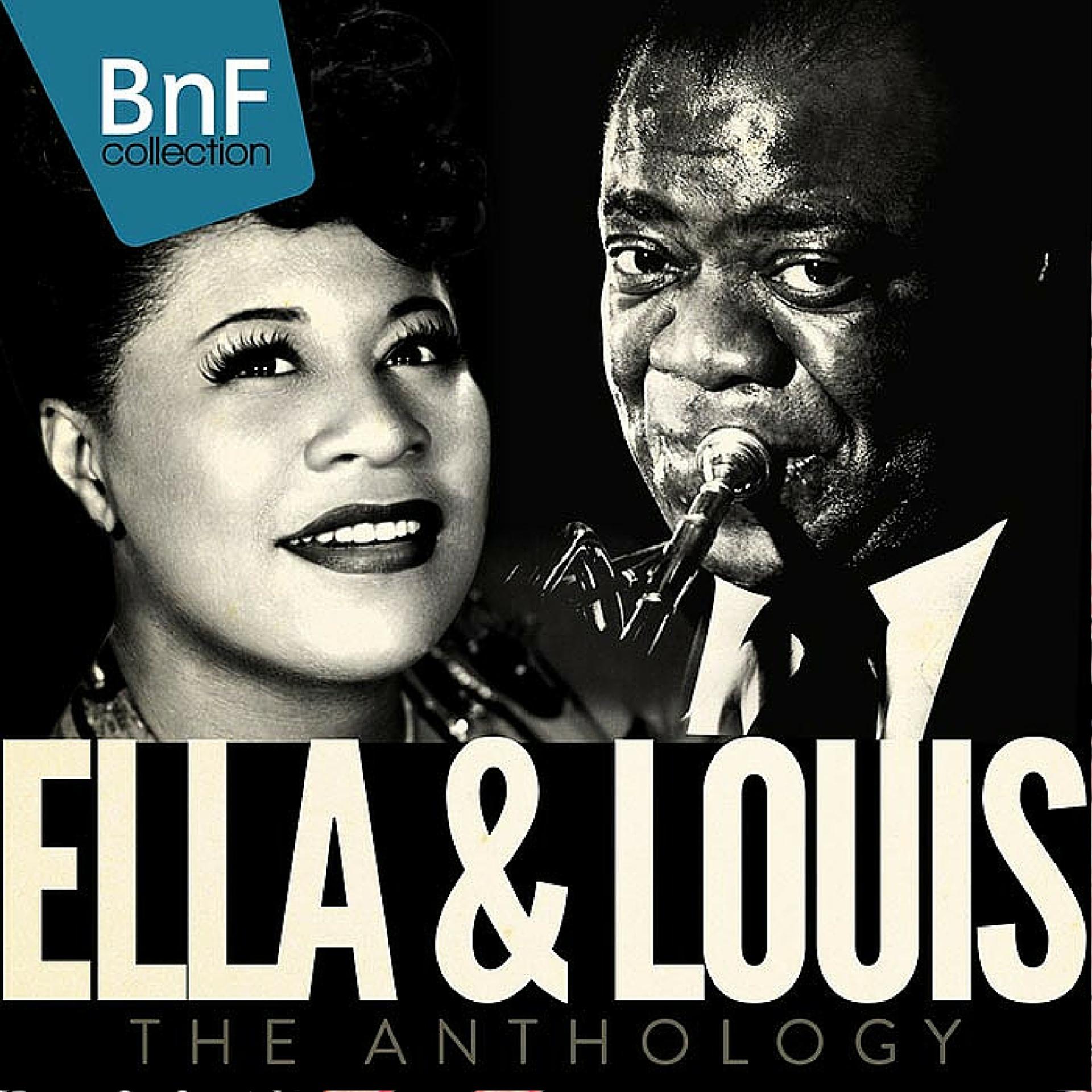 Постер альбома Ella and Louis: The Anthology