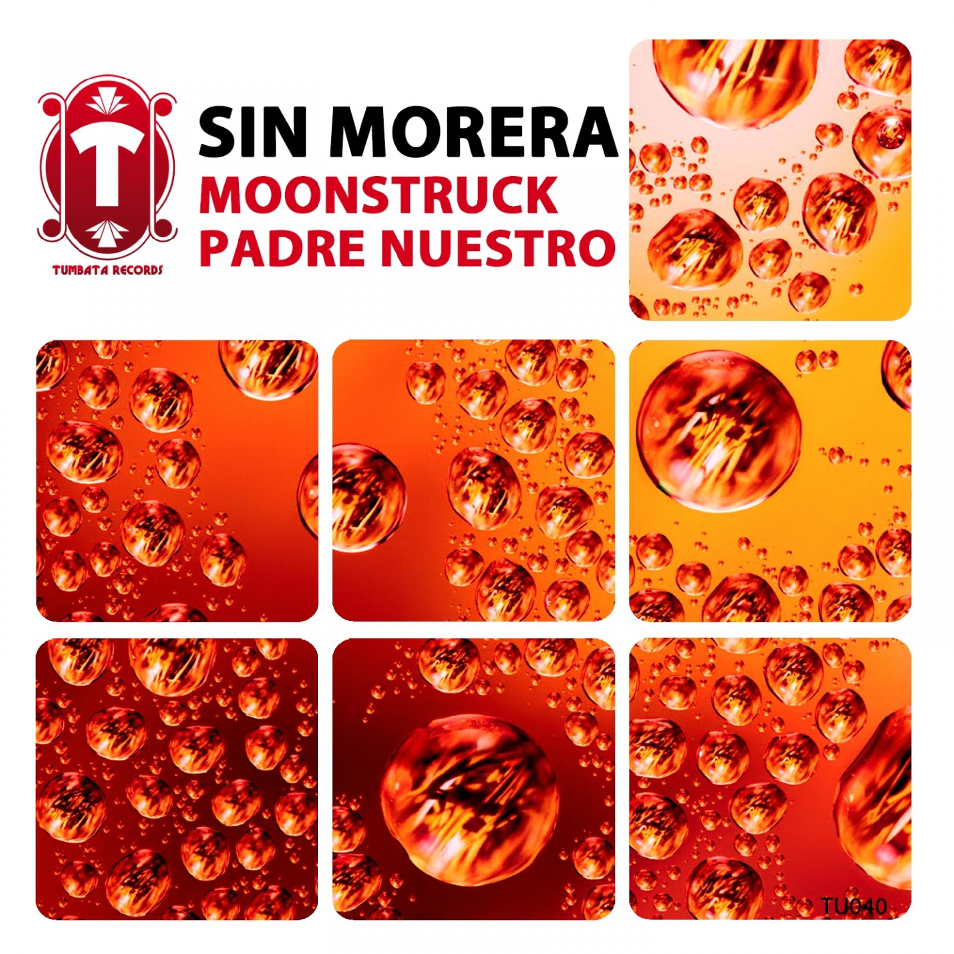 Постер альбома Moonstruck / Padre Nuestro