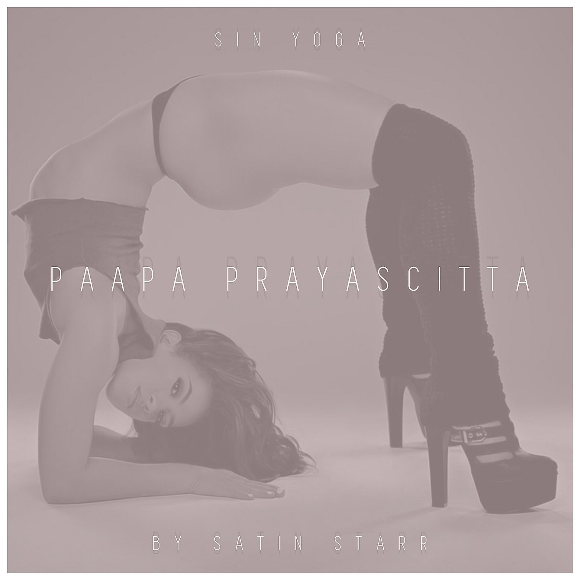 Постер альбома Sin Yoga Paapa Prayascitta