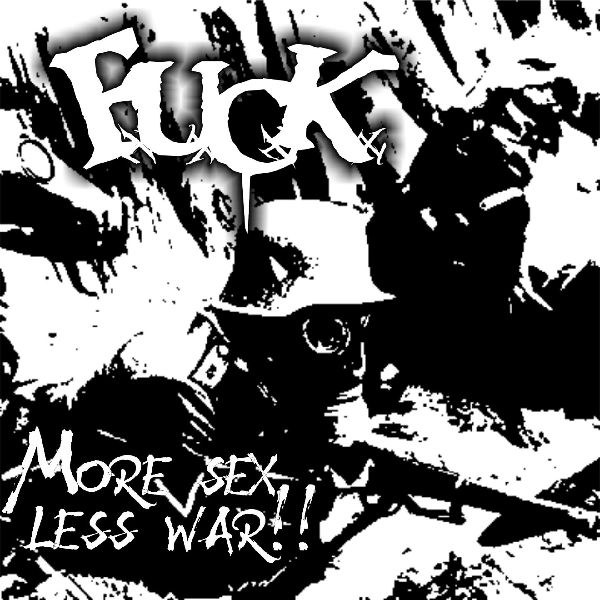 Постер альбома More Sex Less War