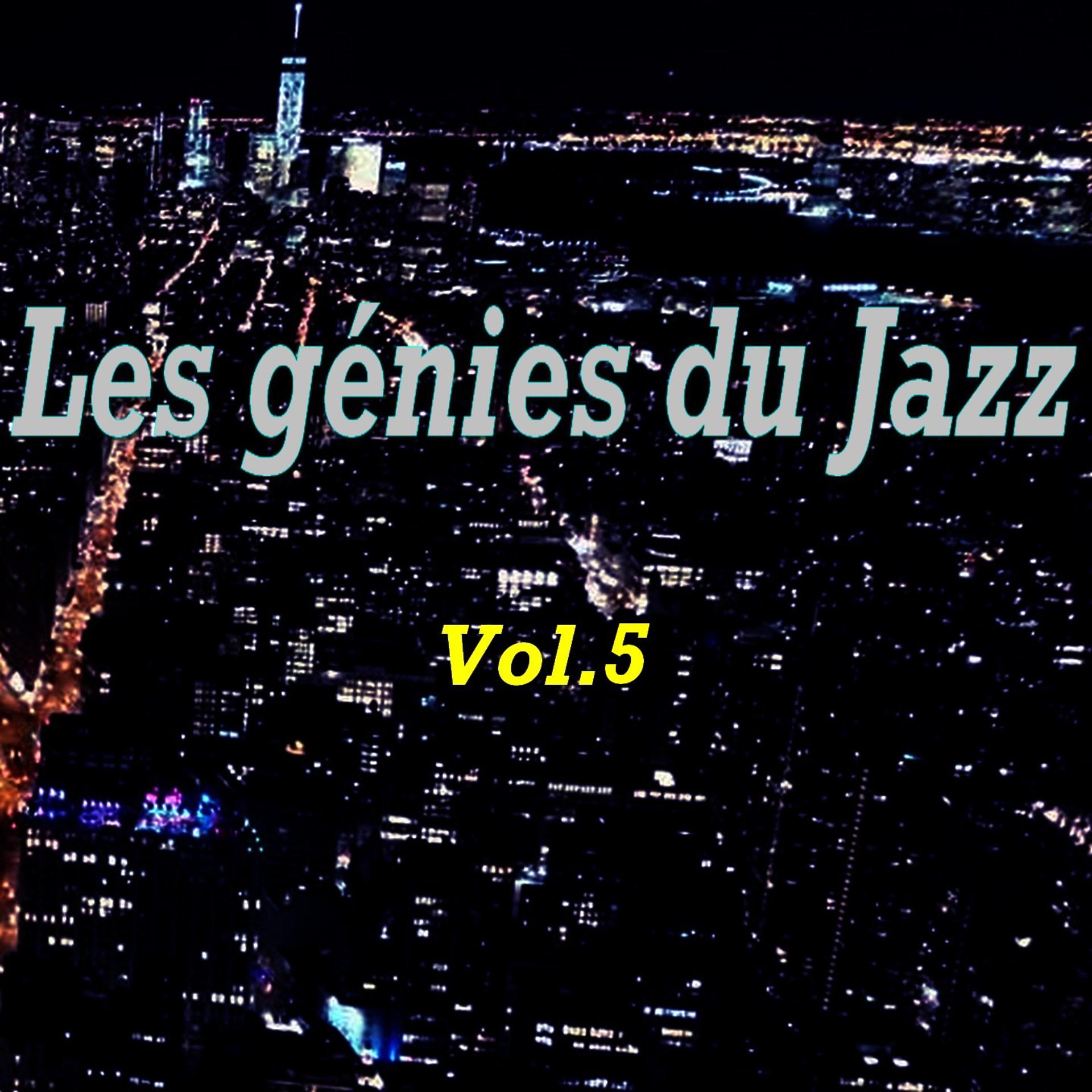 Постер альбома Les génies du Jazz, vol. 5