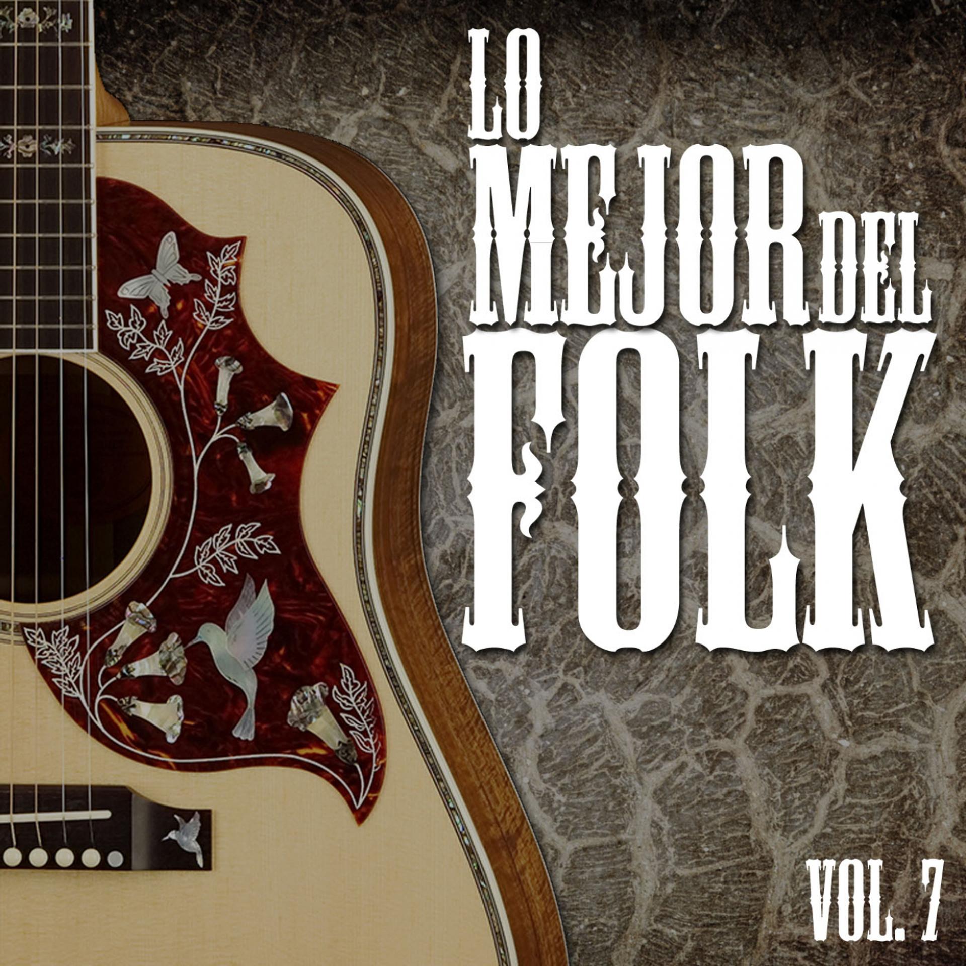 Постер альбома Lo Mejor Del Folk, Vol. 7