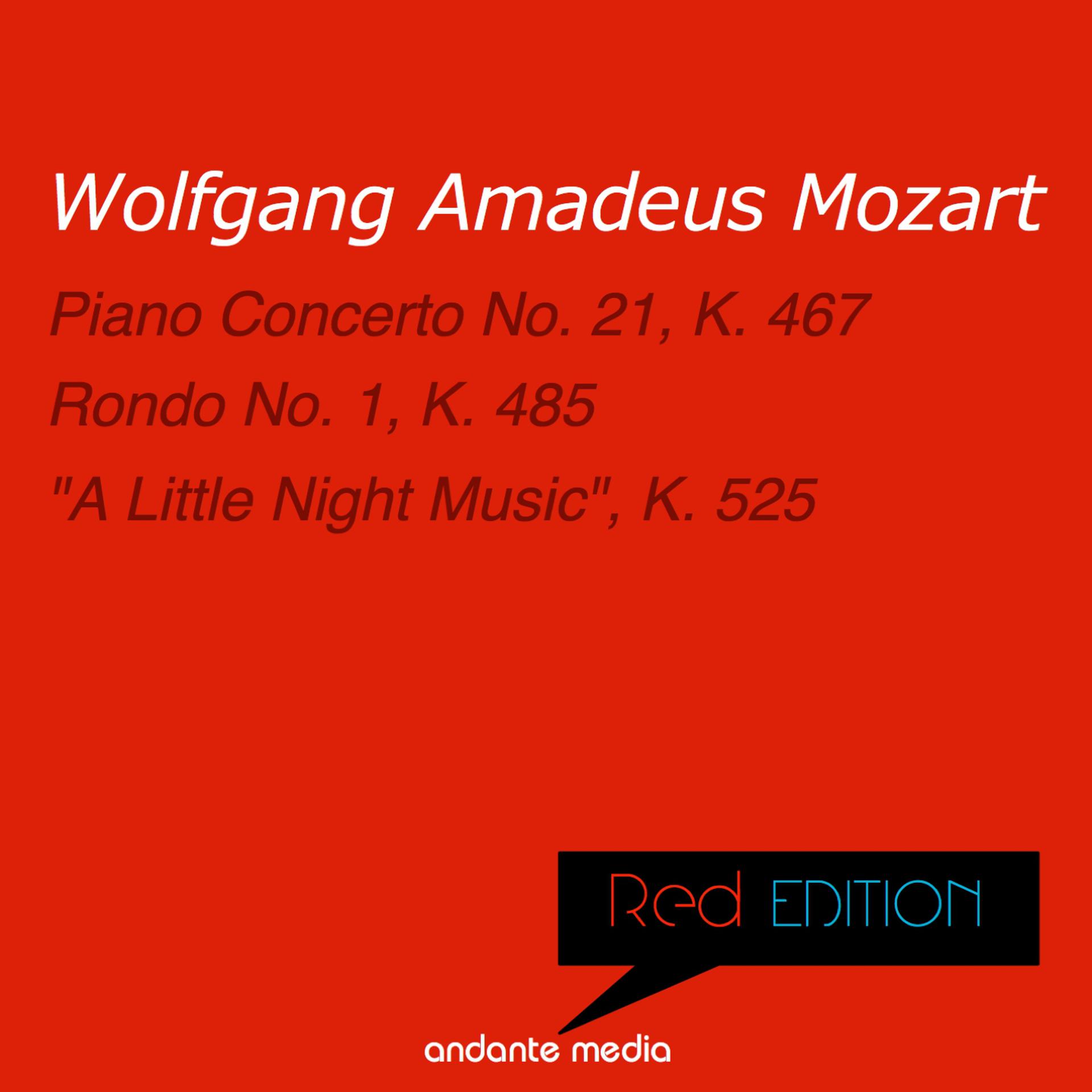 Постер альбома Red Edition - Mozart: Piano Concerto No. 21, K. 467 & "A Little Night Music", K. 525