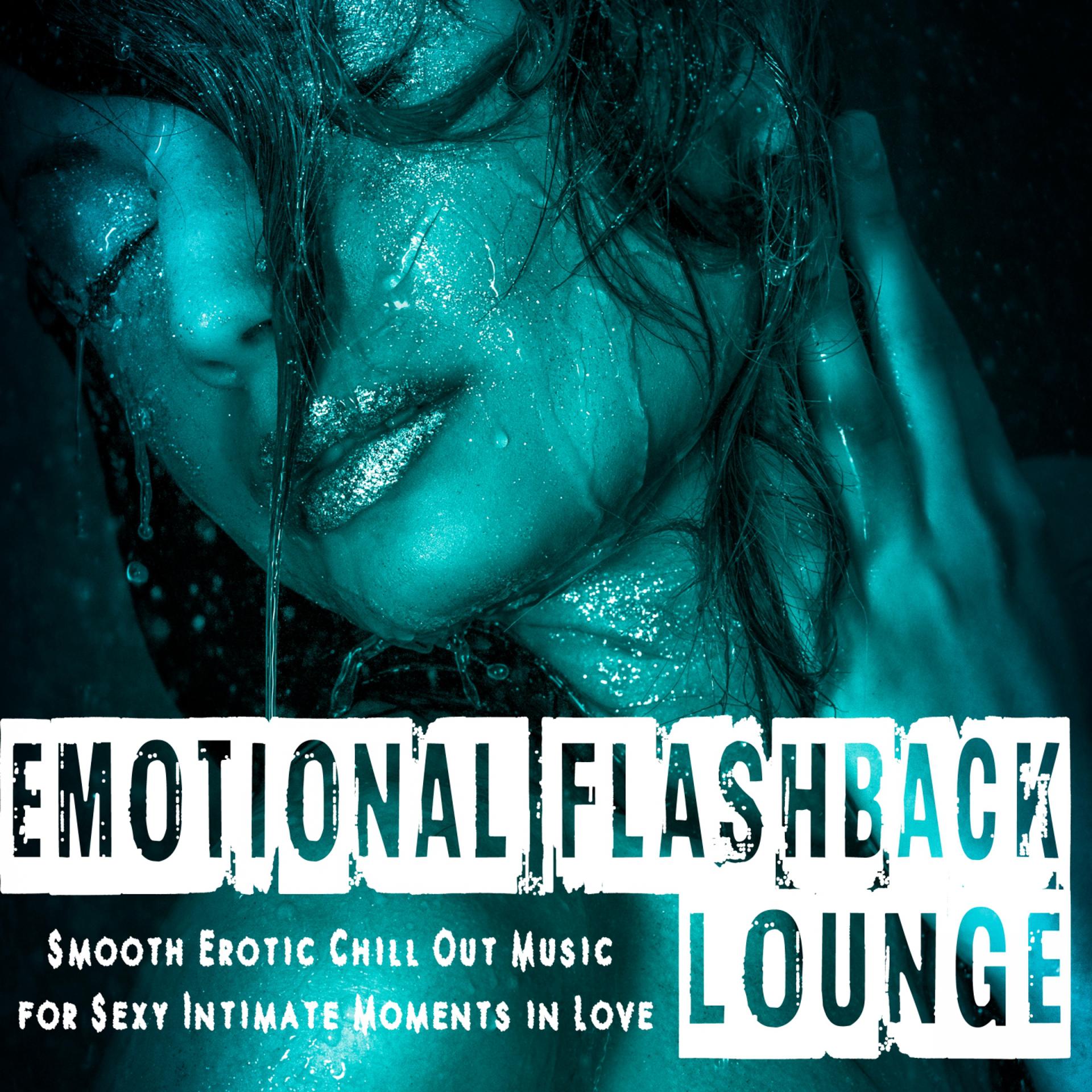 Постер альбома Emotional Flashback Lounge