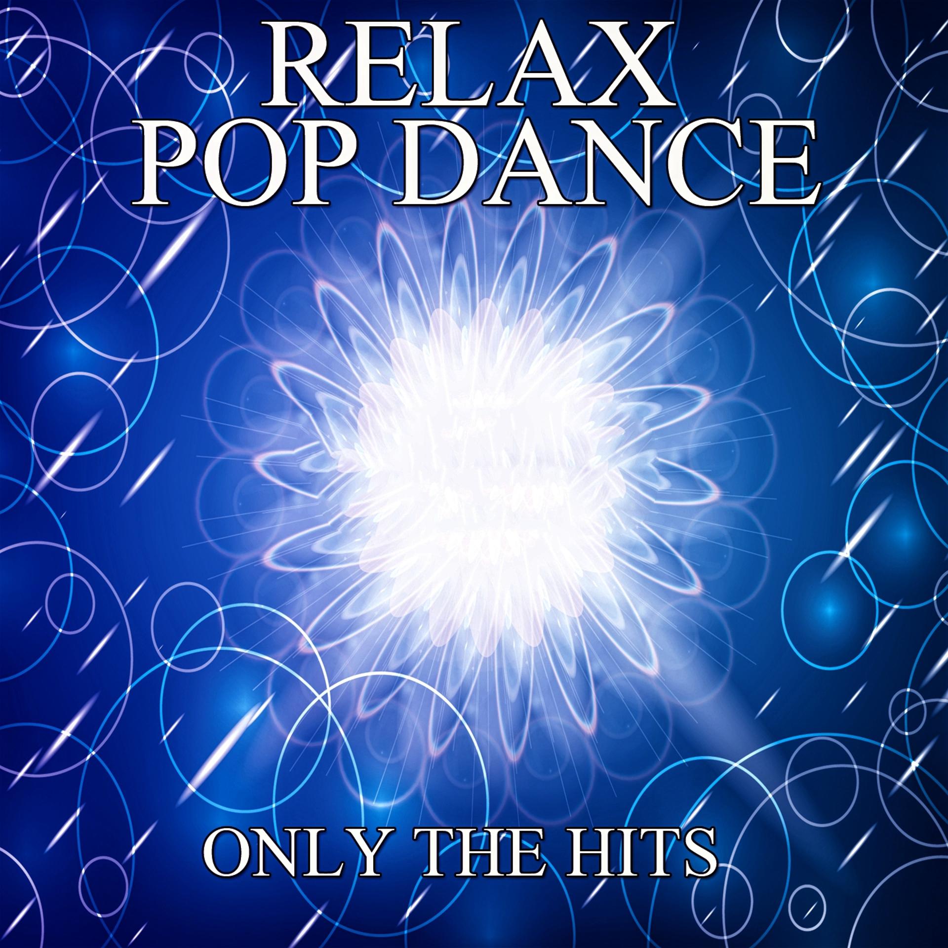 Постер альбома Pop Dance Relax