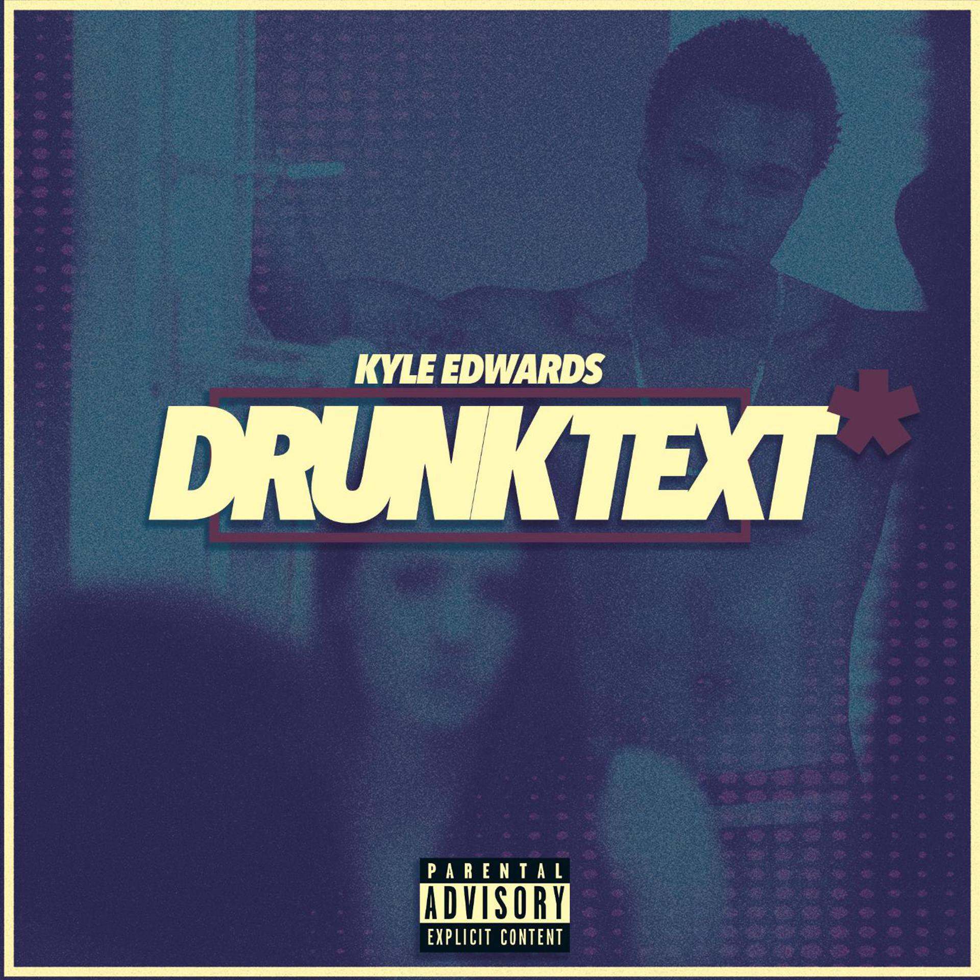 Постер альбома Drunk Text
