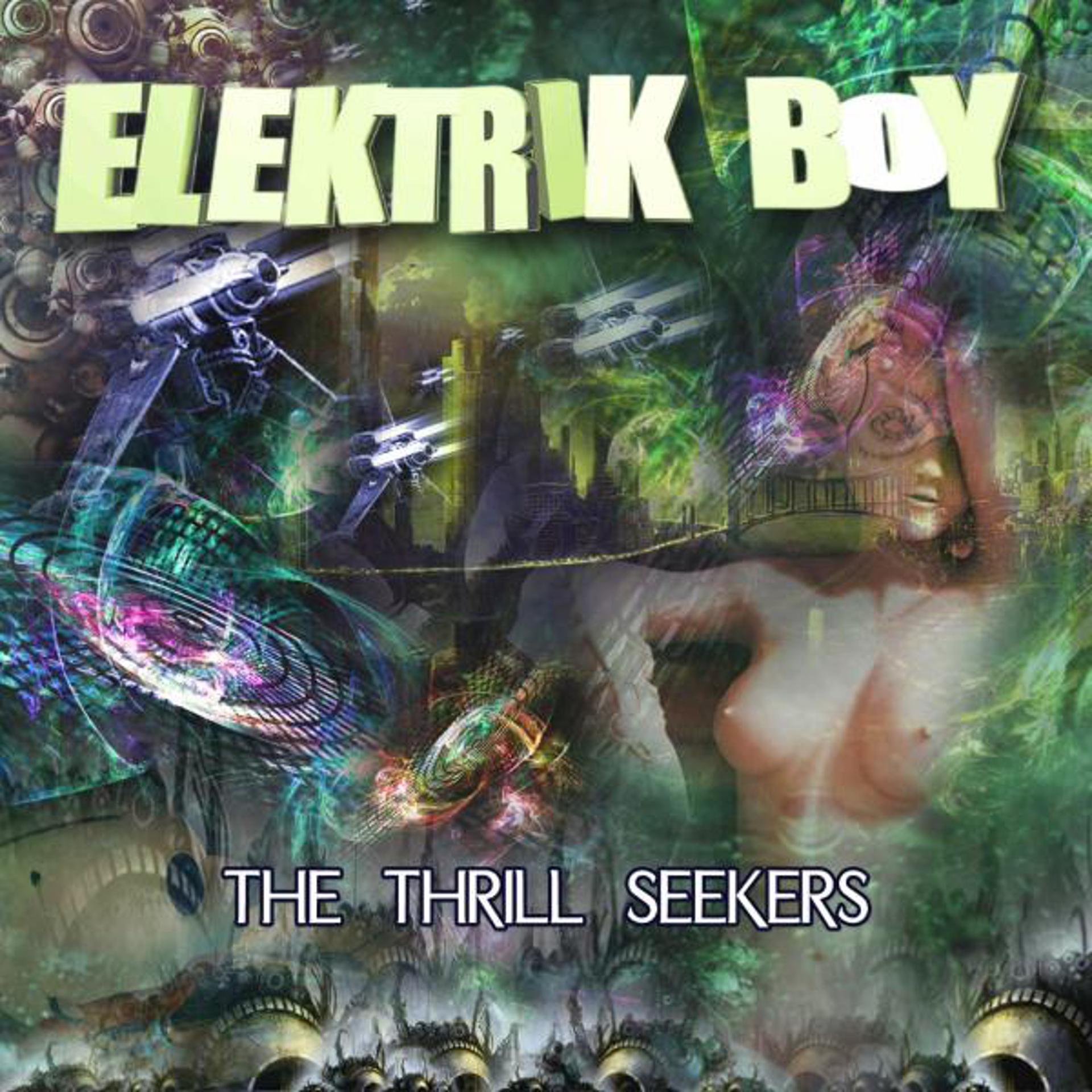Постер альбома The Thrill Seekers