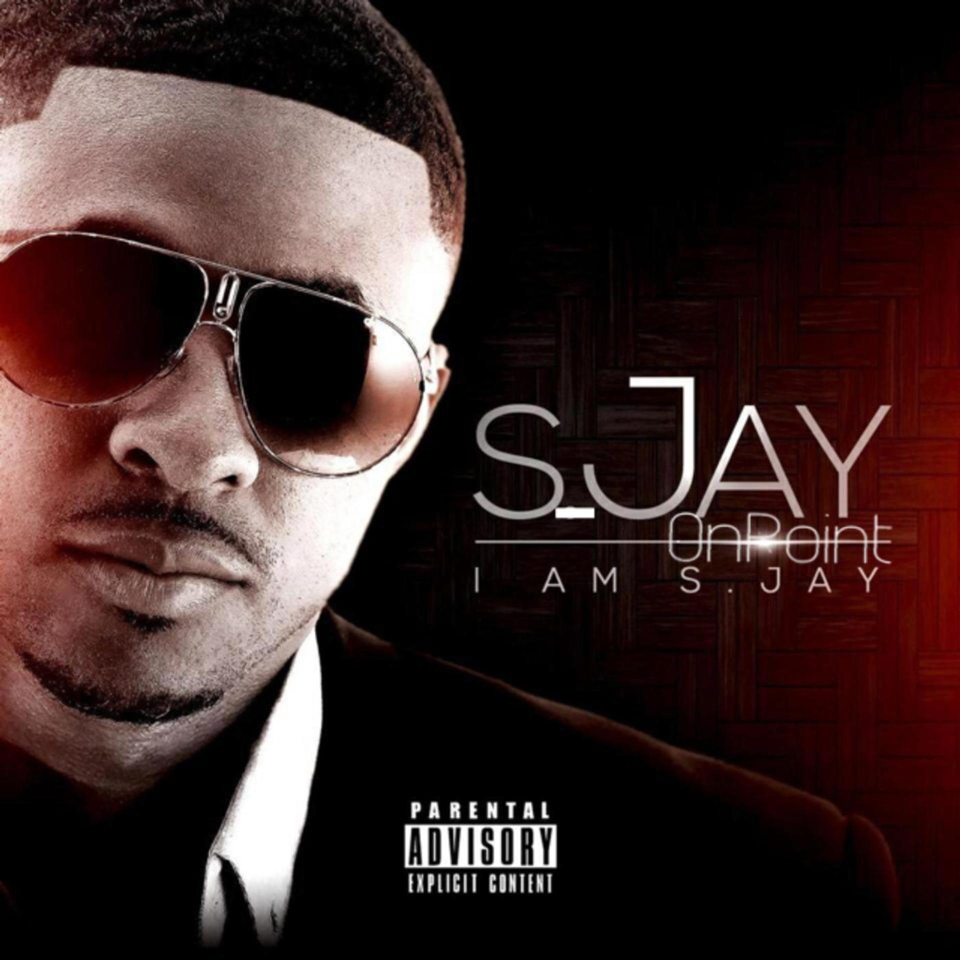 Постер альбома I Am S.Jay