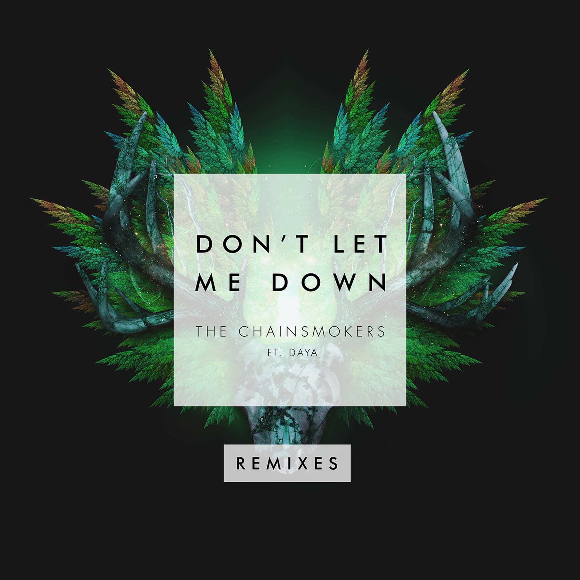 Постер альбома Don't Let Me Down (Remixes)