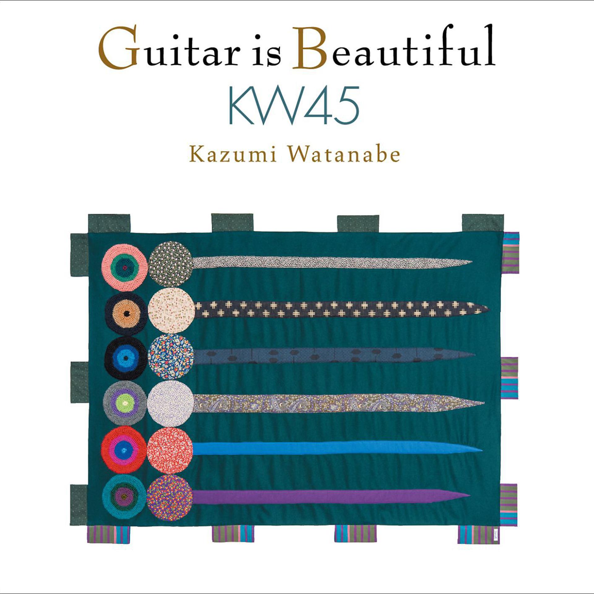 Постер альбома Guitar is Beautiful KW45 (International Version)