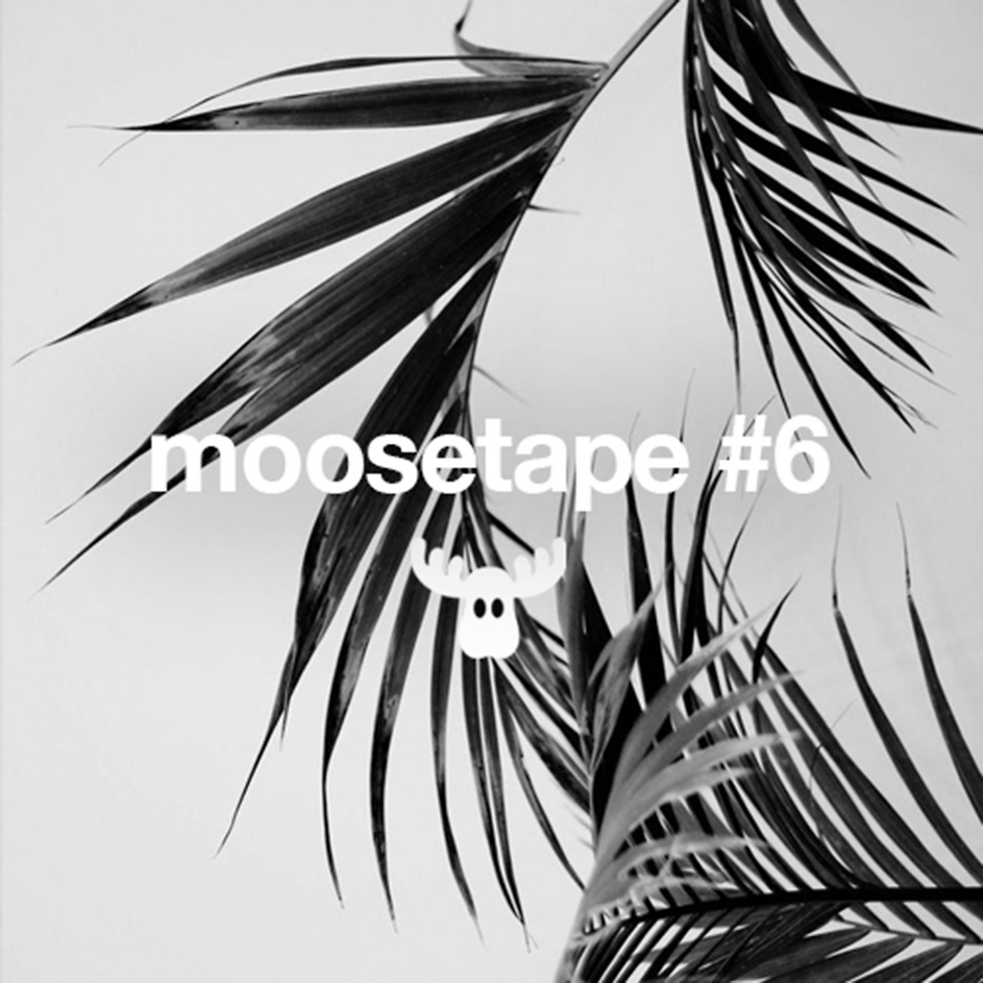 Постер альбома Moosetape, Vol. 6