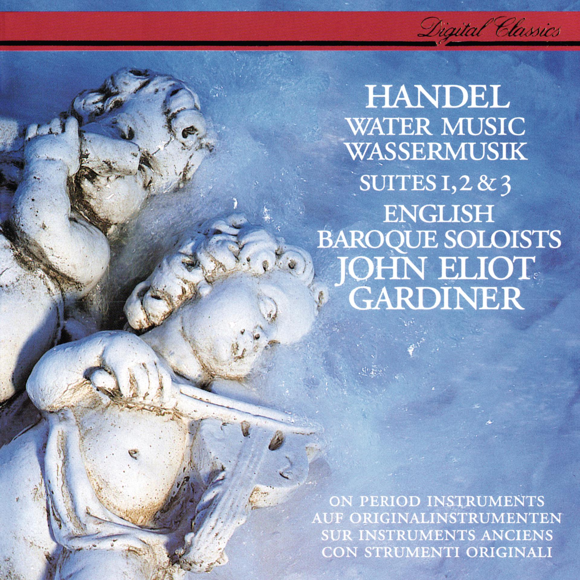 Постер альбома Handel: Water Music Suites Nos. 1-3